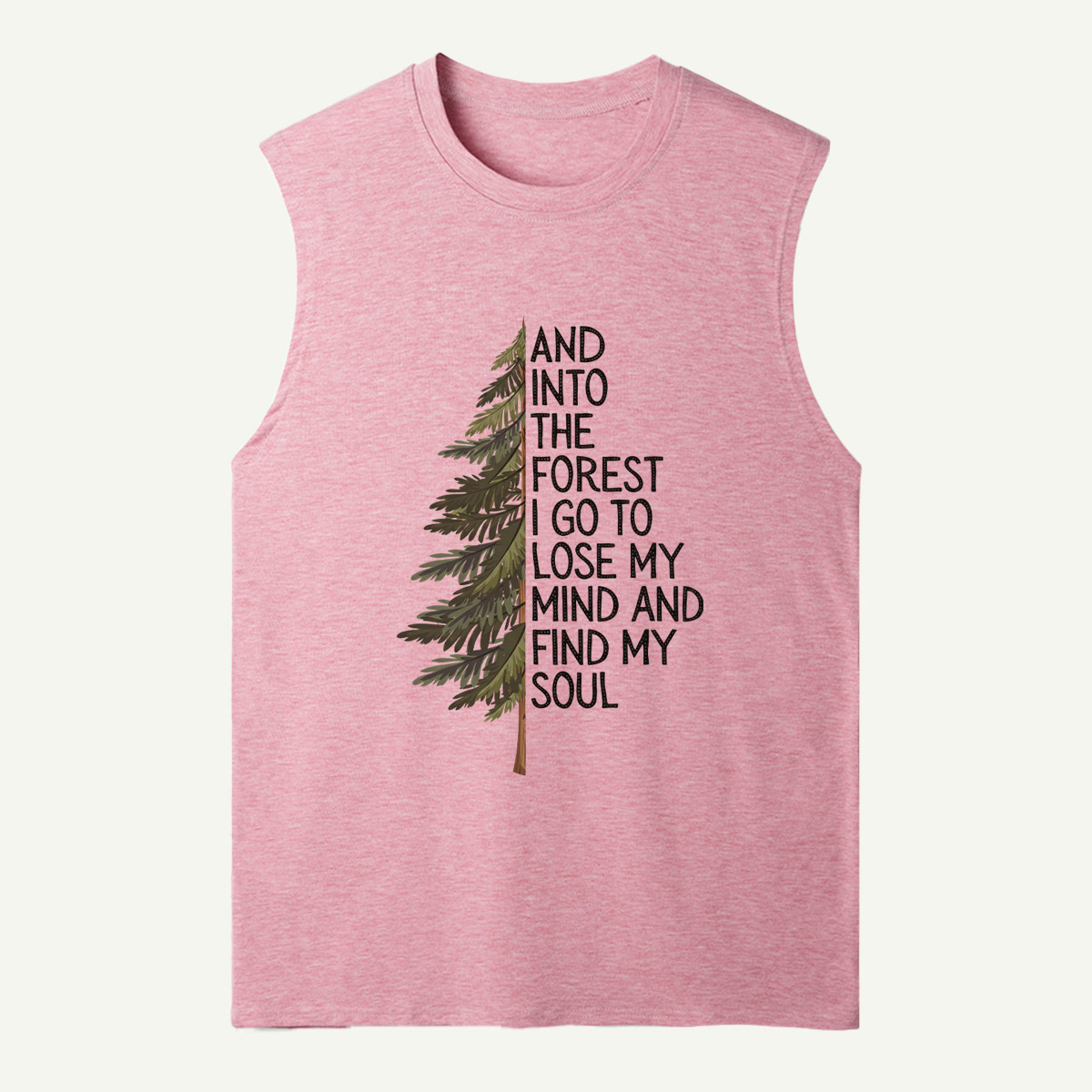 Into the Forest Tree Quote Tank Top