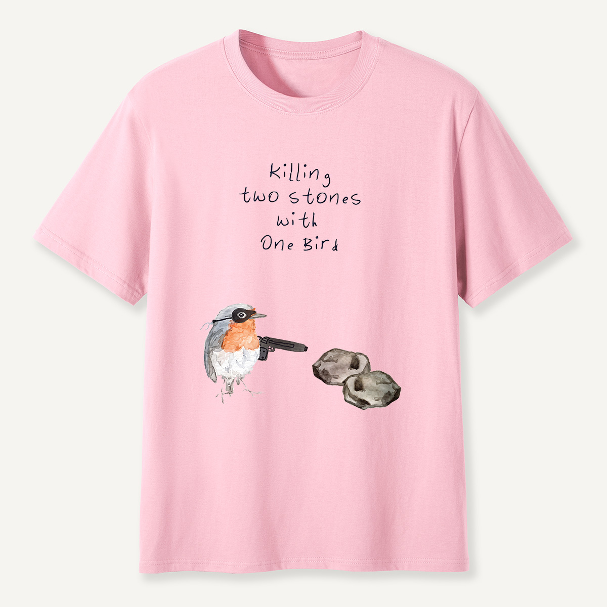 MDCTBYWY26072205 Killing Two Stones with One Bird T-Shirt