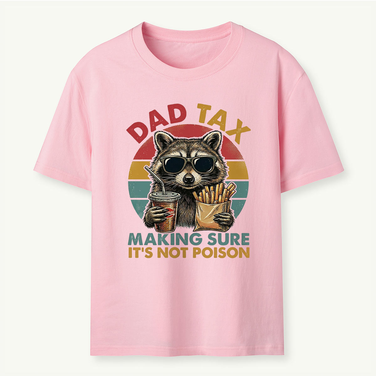 Dad Tax Raccoon Making Sure It’s Not Poison T-Shirt