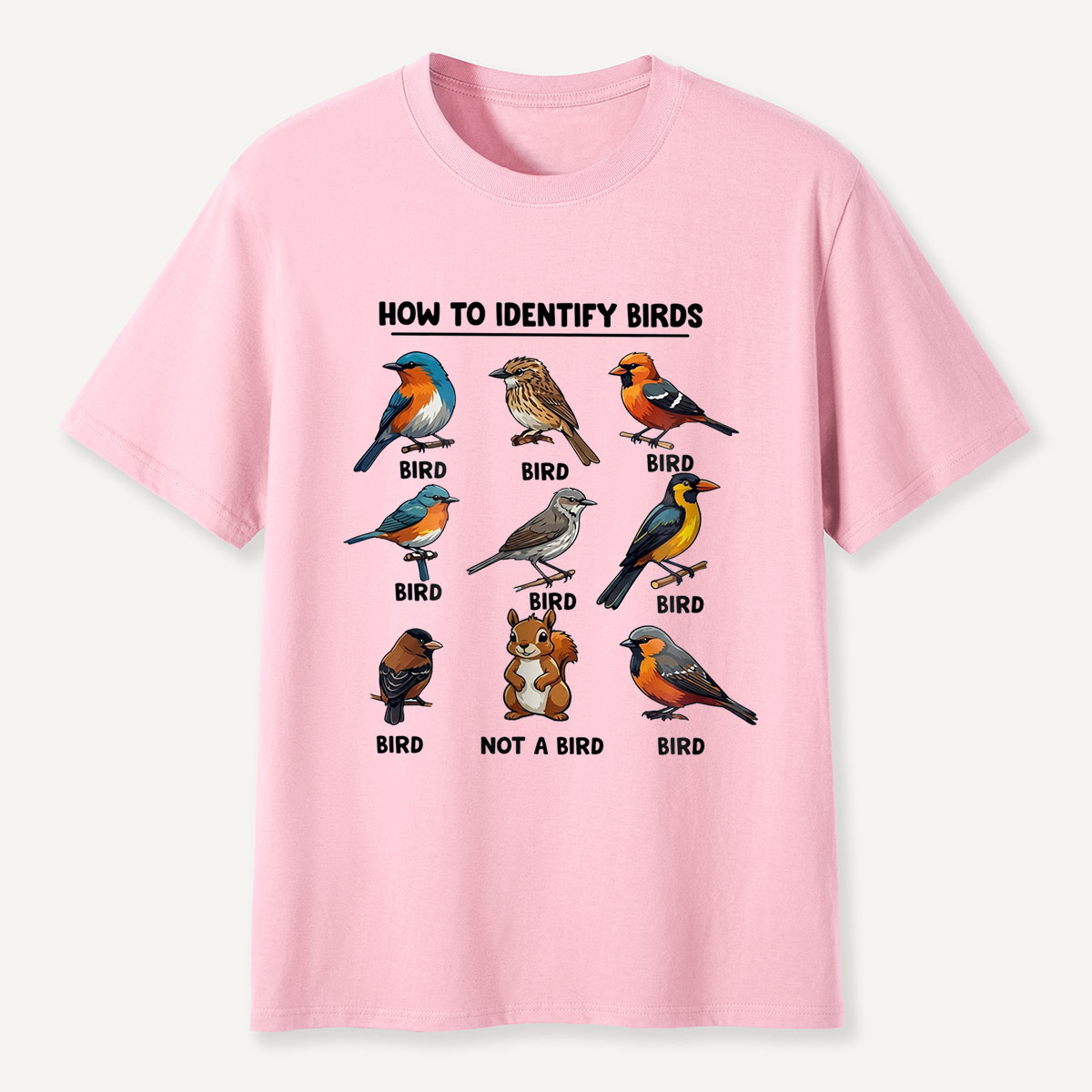 Funny Bird How to Identify Birds T-Shirt