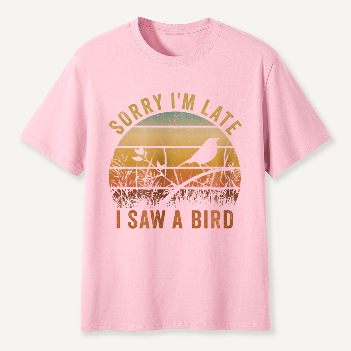 Sorry I'm Late T-Shirt