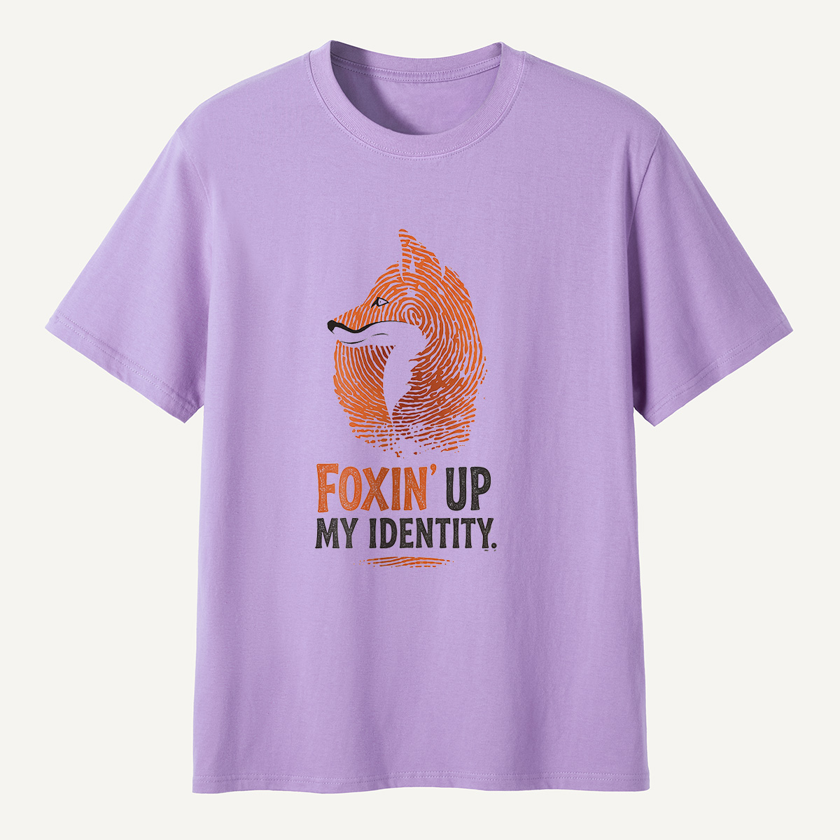 MDCTBYWY26072201 Foxin’ Up My Identity T-Shirt