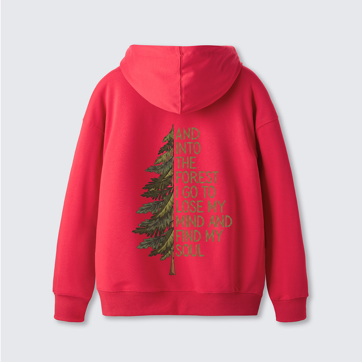 Into the Forest Tree Quote Back Printed Hoodie
