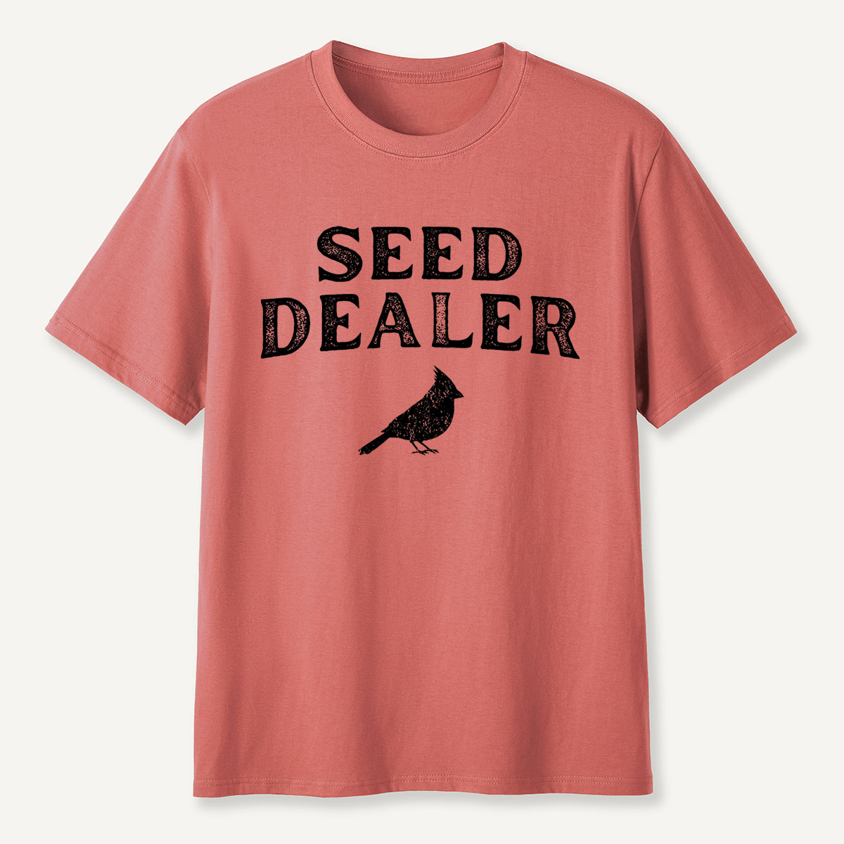 Seed Dealer Funny Backyard Bird T-Shirt