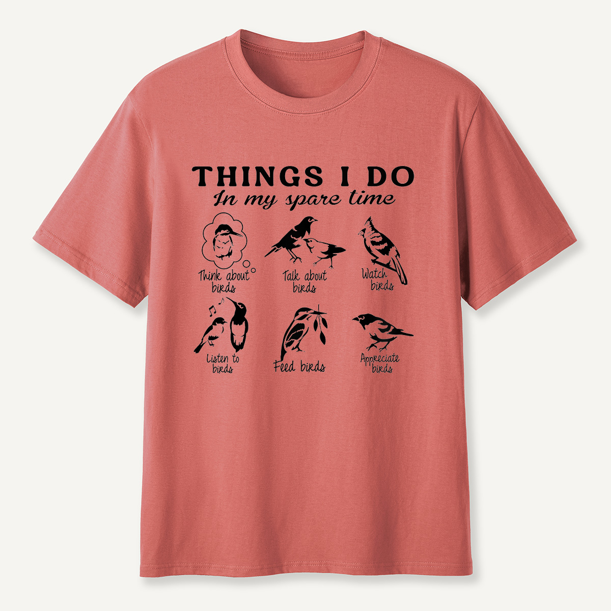 MDCTBYWY26072007 Things I Do In My Spare Time T-Shirt