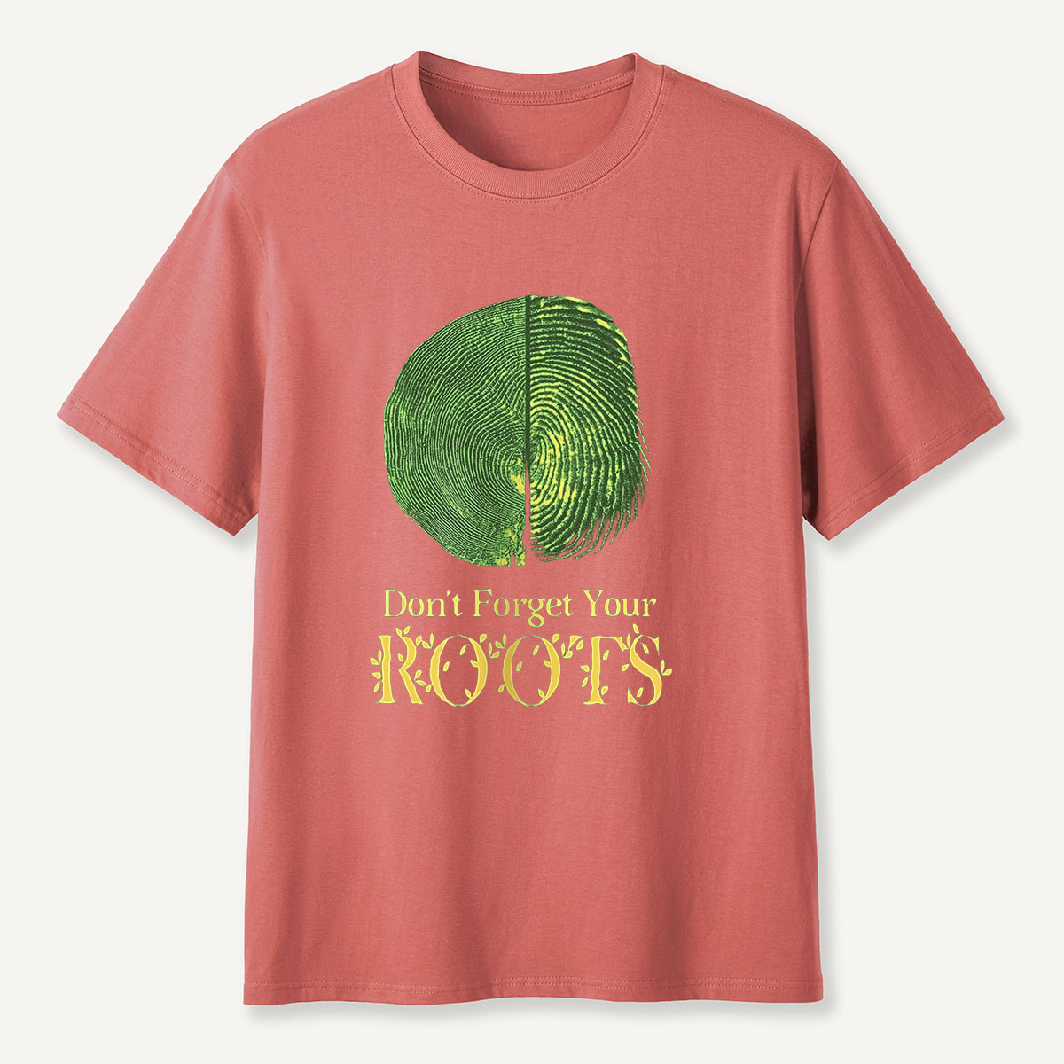 MDCTBYWY26072411 Don’t Forget Your ROOTS T-Shirt