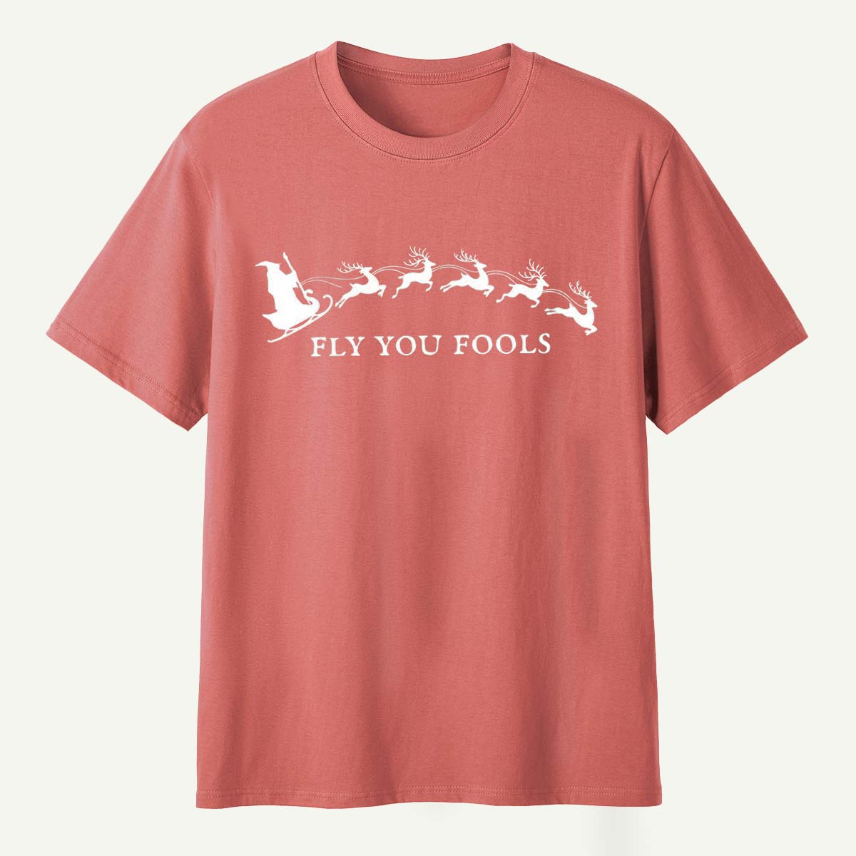 Fly You Fools Santa Reindeer Parade T-Shirt