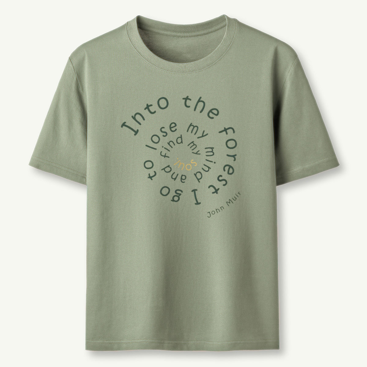Into The Forest I Go T-Shirt