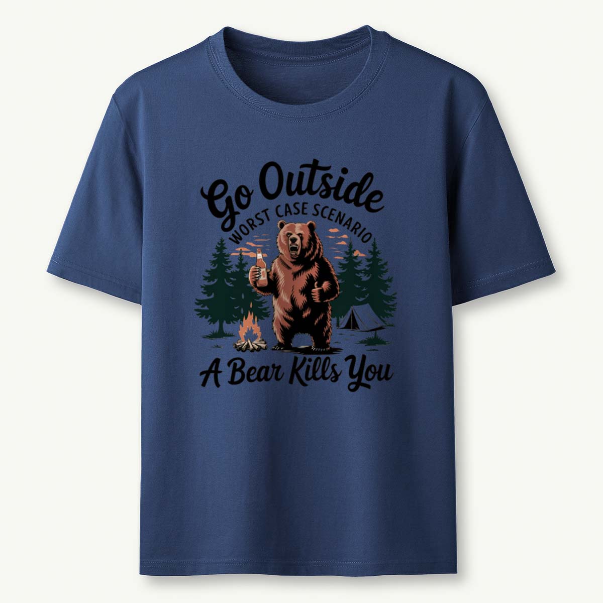 Go Outside Worst Case Scenario A Bear Kills You T-Shirt