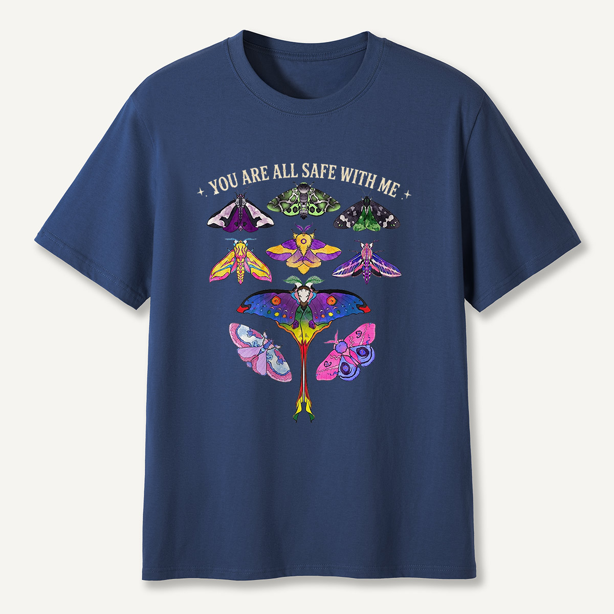 You Are Safe With Me Colorful Moth T-Shirt