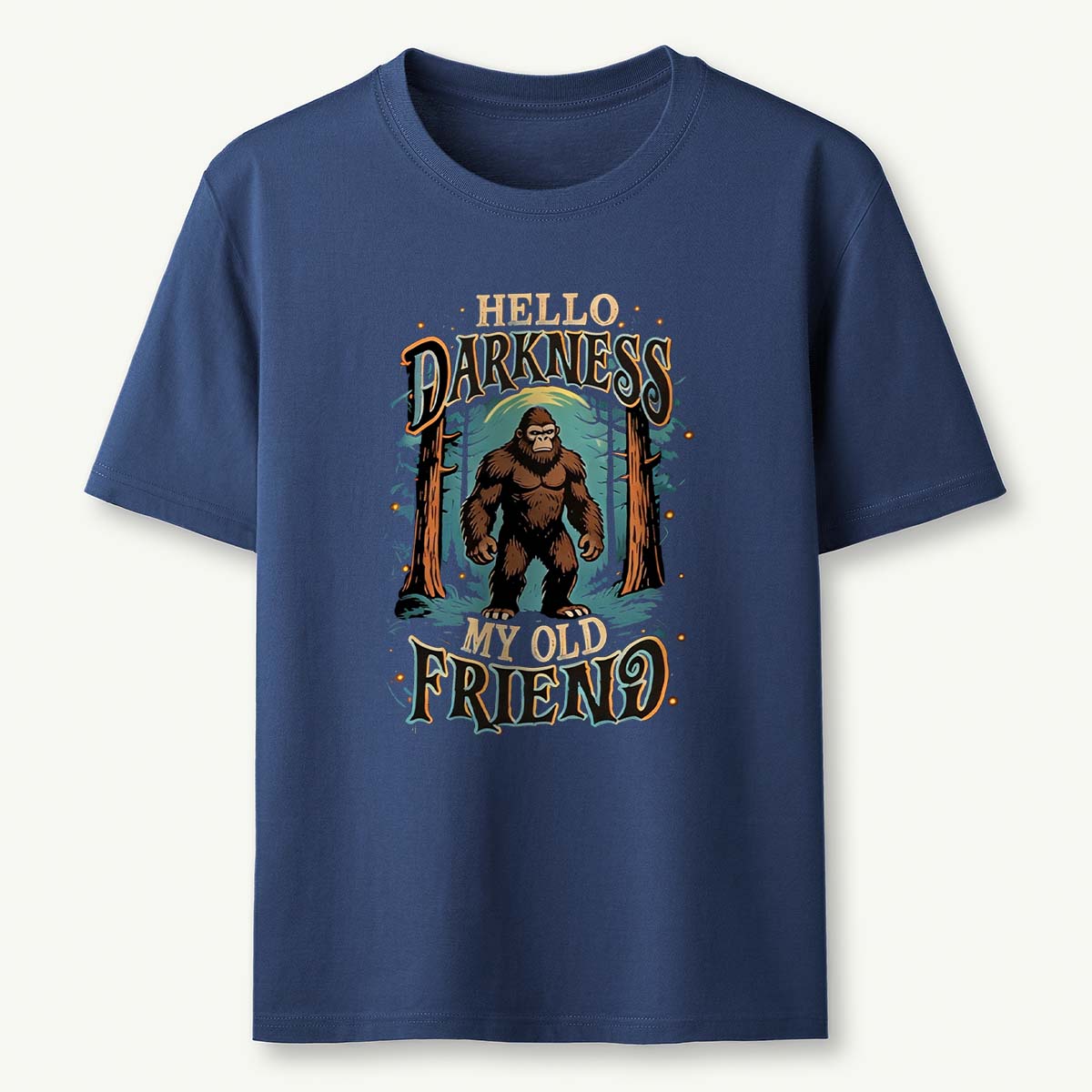 Hello Darkness My Old Friend Bigfoot All T-Shirt