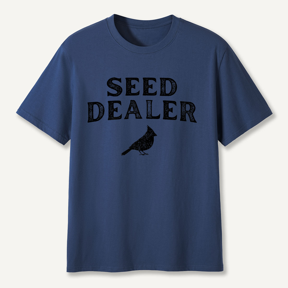 Seed Dealer Funny Backyard Bird T-Shirt