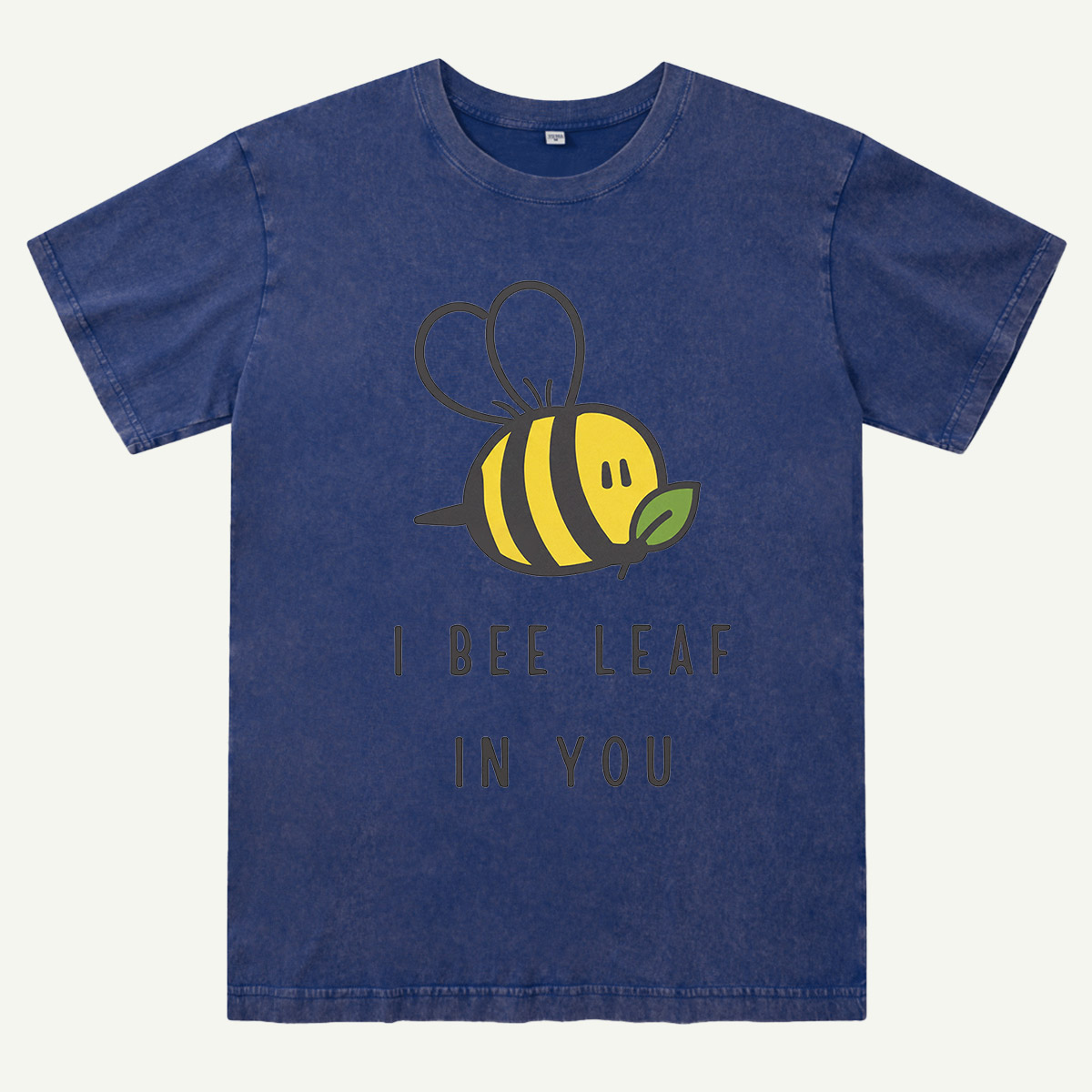 I Bee Leaf In You Washed T-Shirt