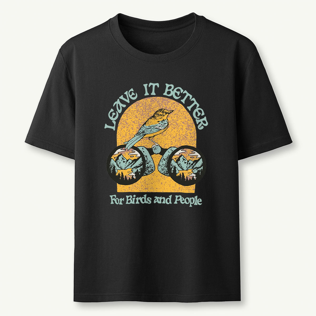 Leave It Better for Birds and People T-Shirt