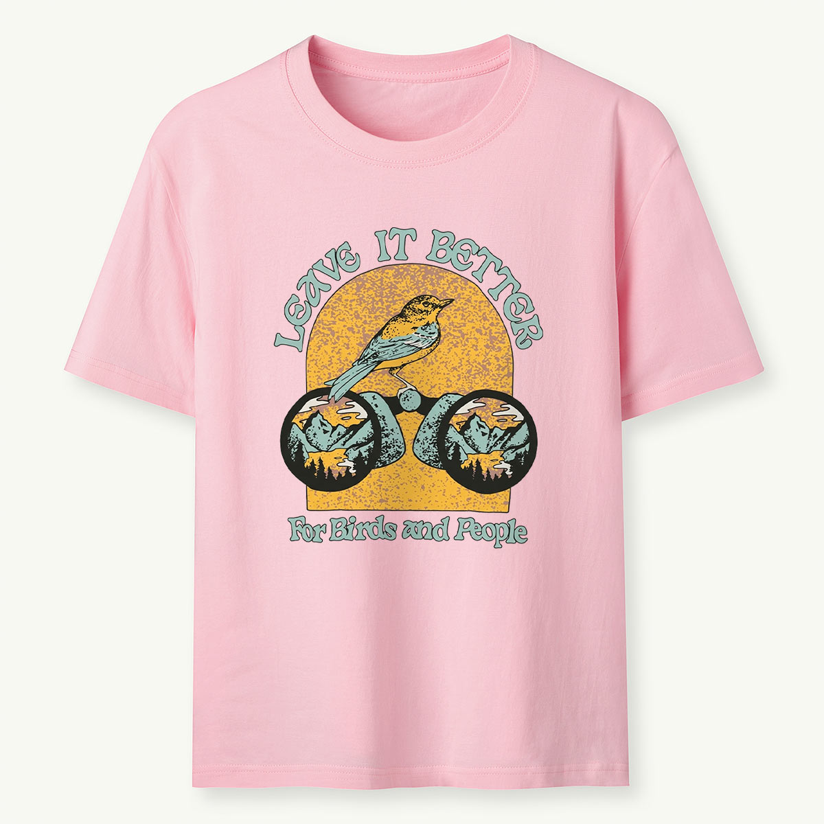 Leave It Better for Birds and People T-Shirt