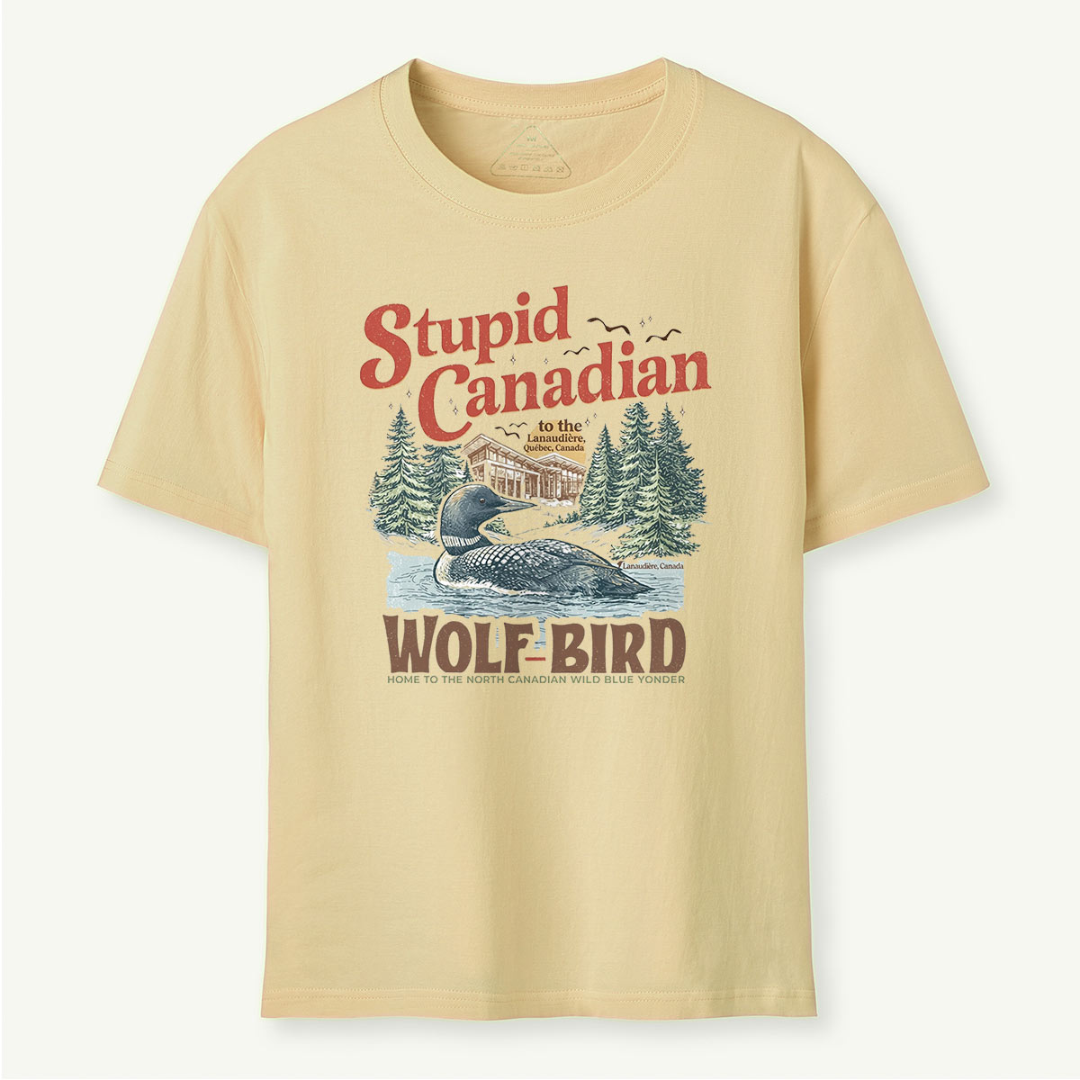 Stupid Canadian Wolf Bird T-Shirt