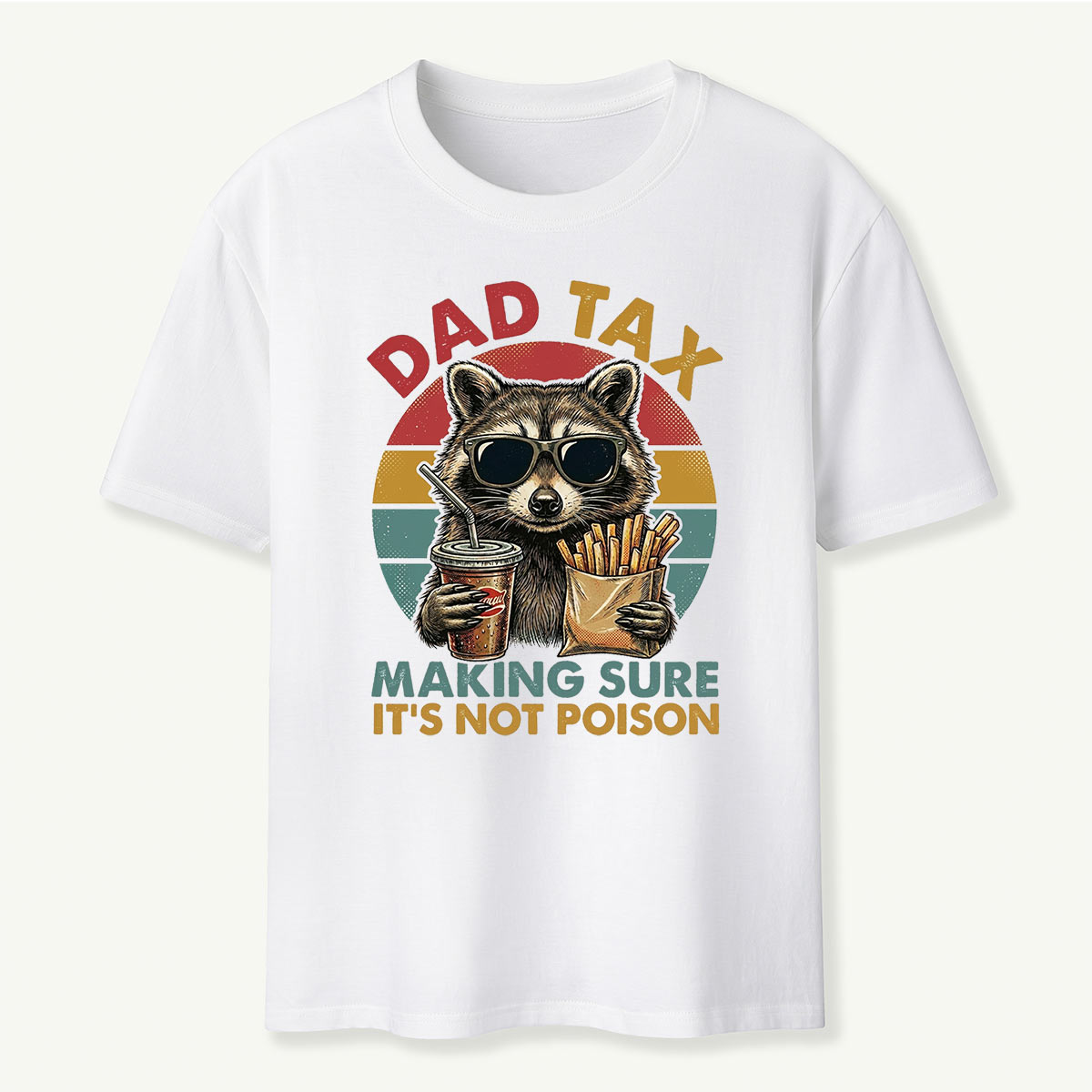 Dad Tax Raccoon Making Sure It’s Not Poison T-Shirt