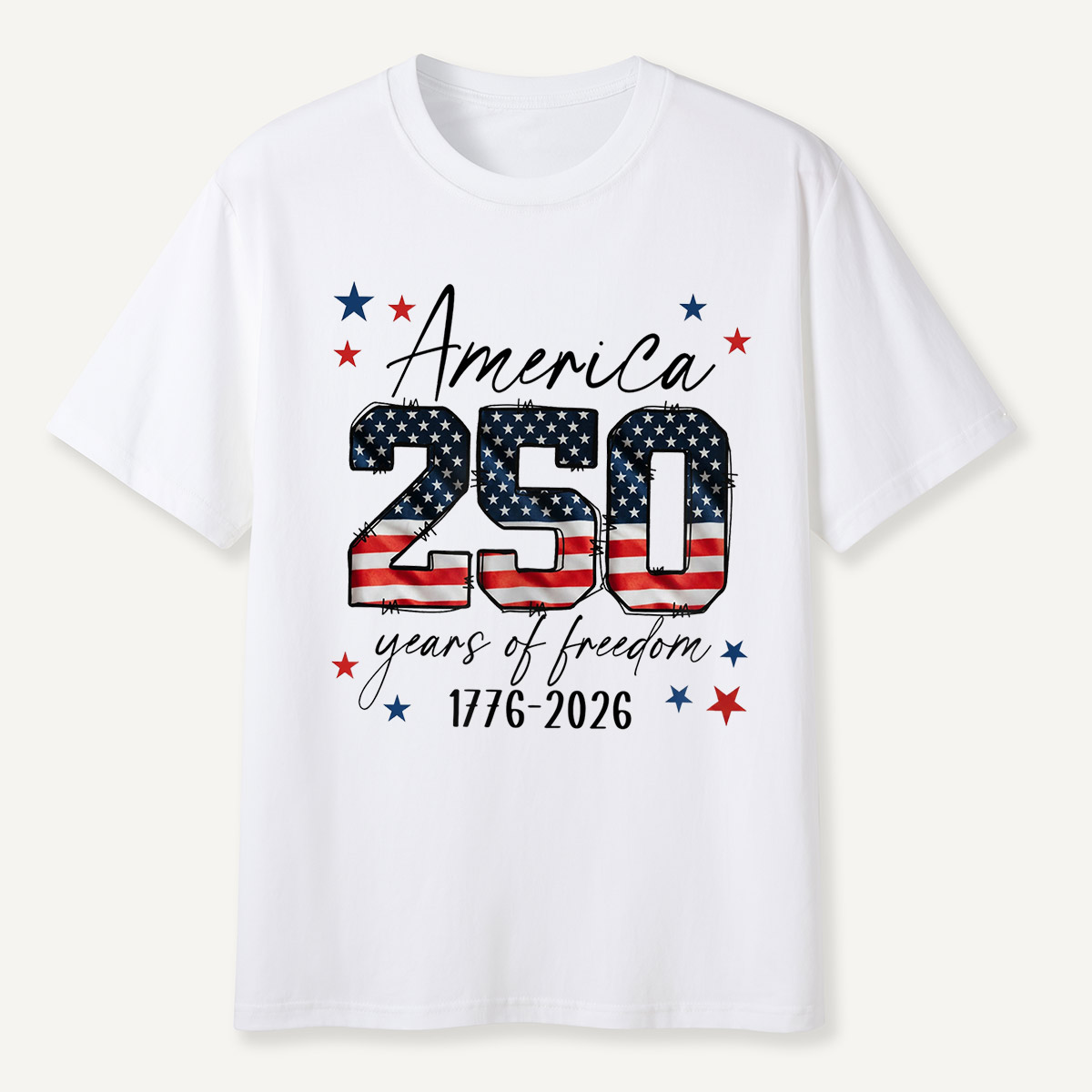 America 250 Years of Freedom 1776‑2026 T-Shirt