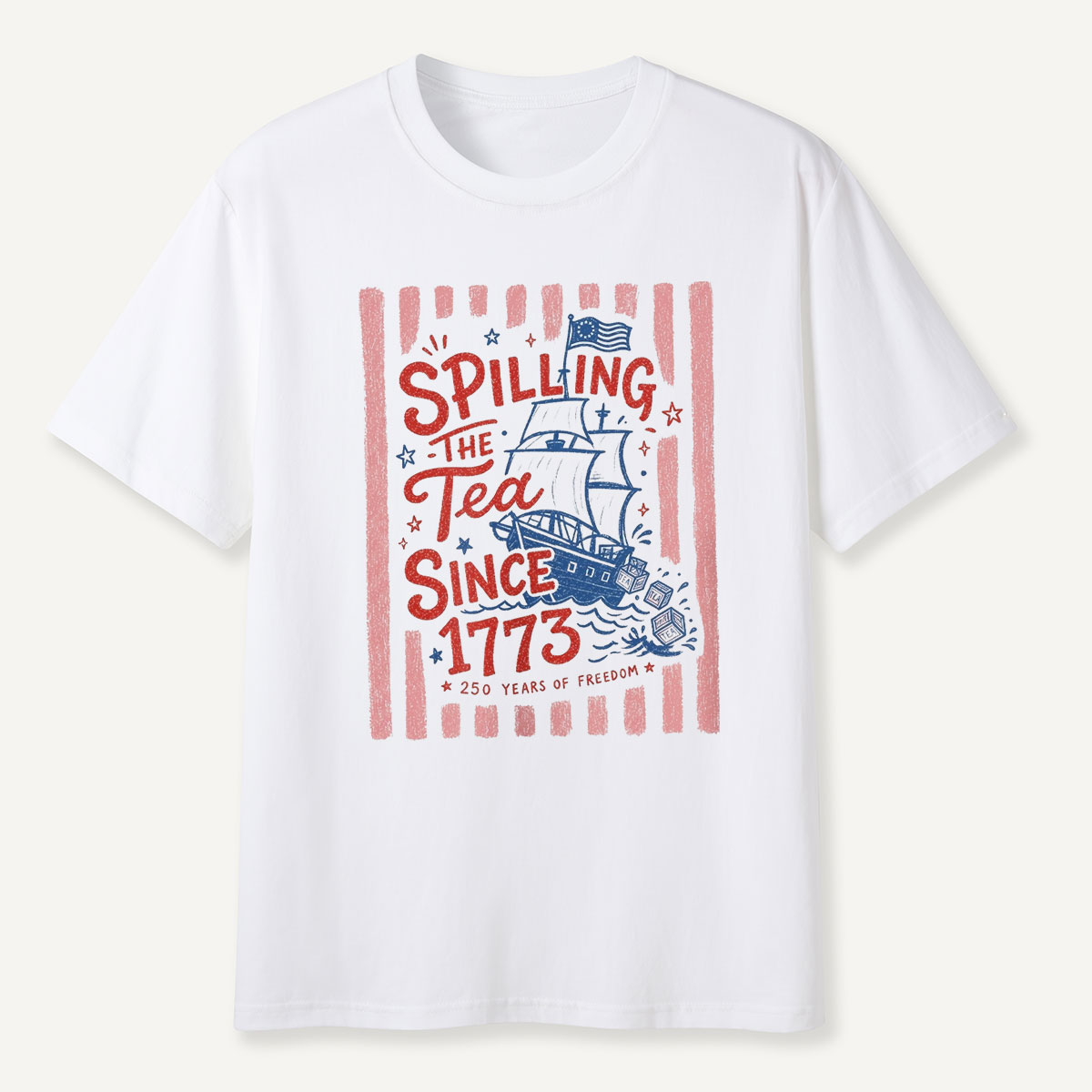 Striped Spilling The Tea Since 1773 T-Shirt