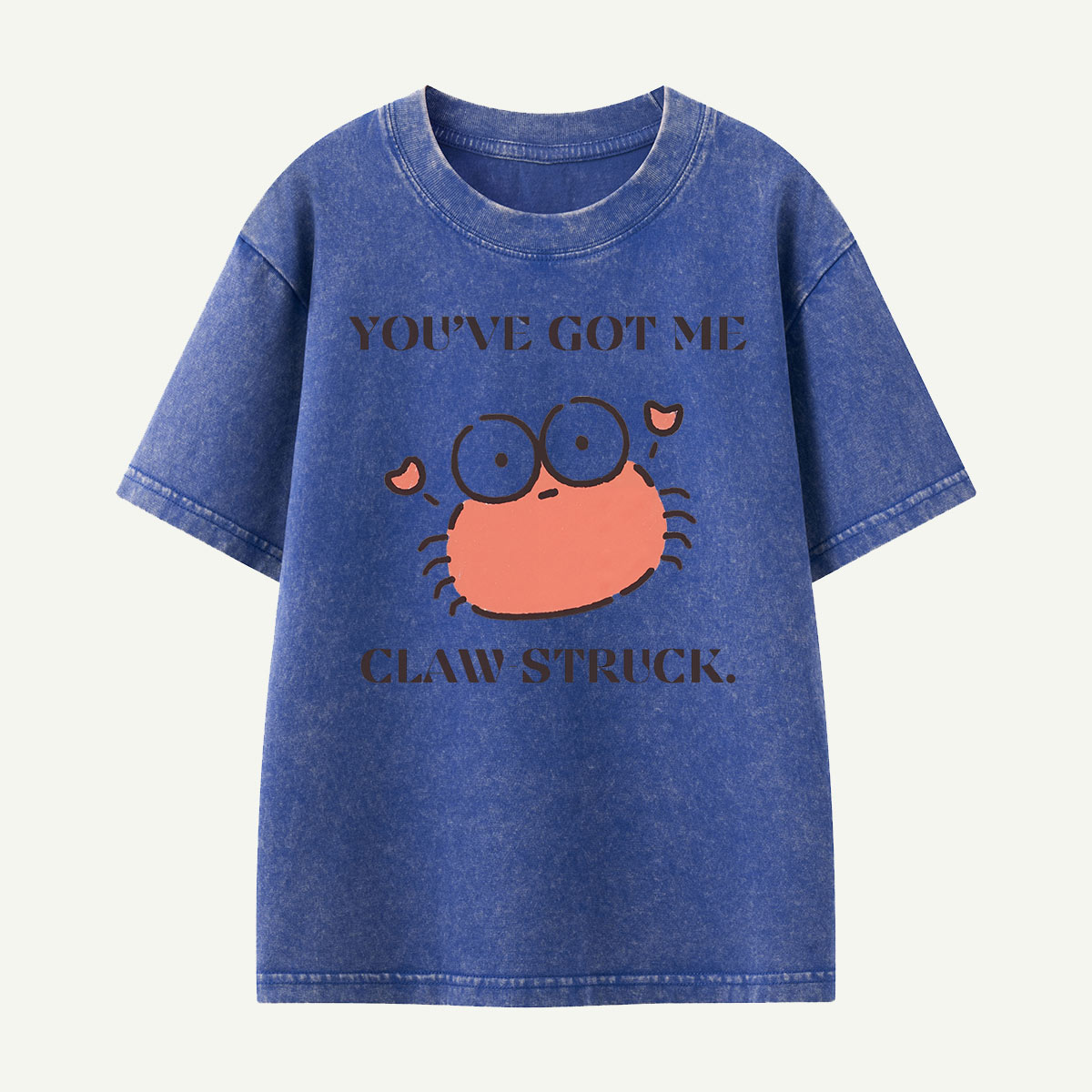 You’ve Got Me Claw Struck Crab Kids Washed T-Shirt
