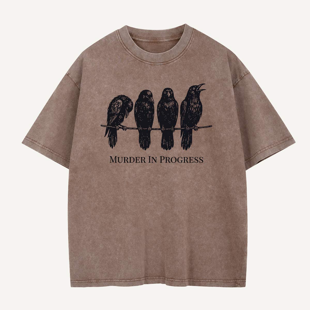 Murder in Progress Washed T-Shirt