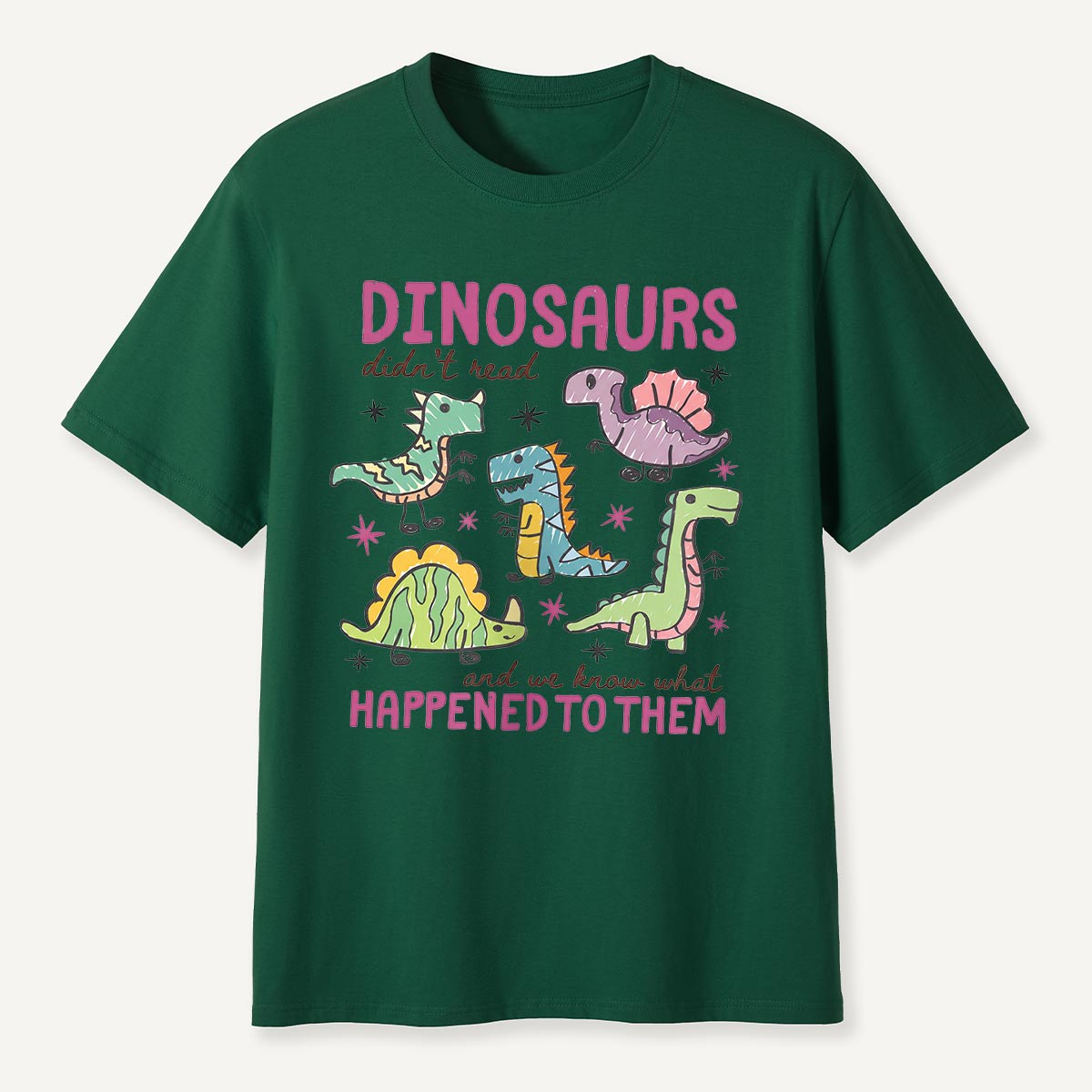 Dinosaurs Didn’t Read Funny Reading T-Shirt