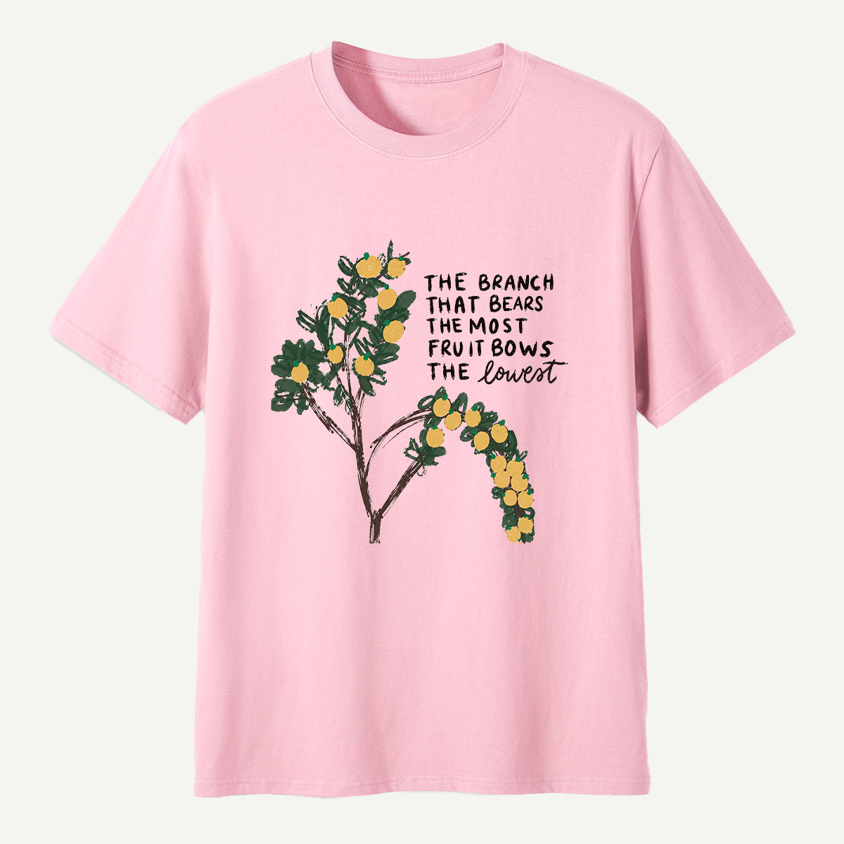 The Branch That Bears The Most Fruit Bows The Lowest T-Shirt