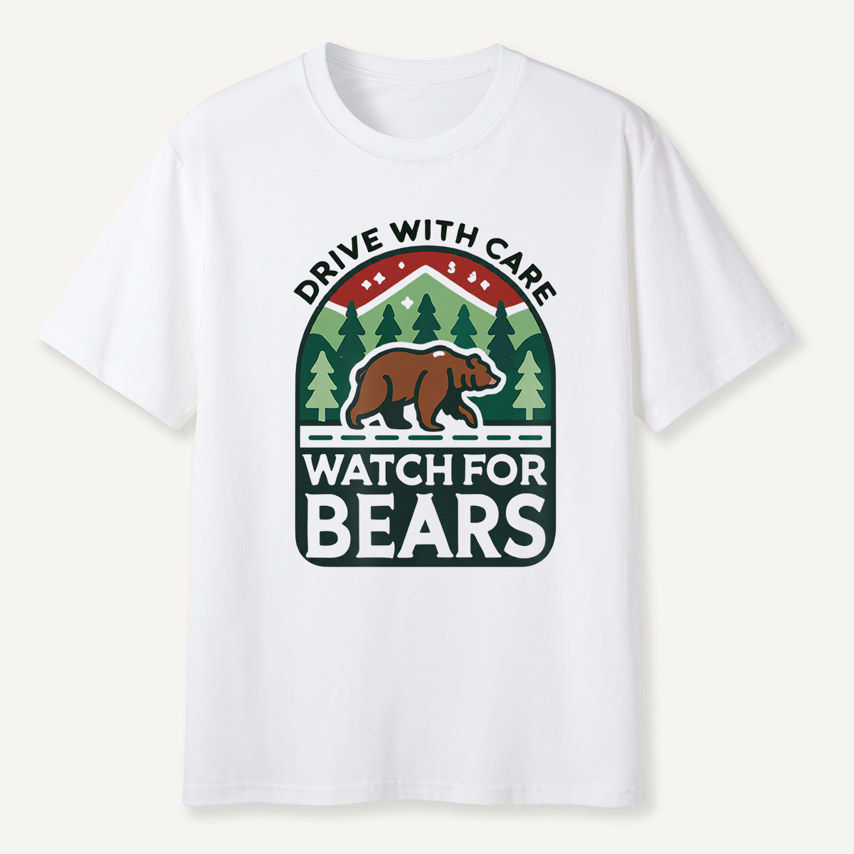 Drive with Care Watch for Bears Road Sig  T-Shirt