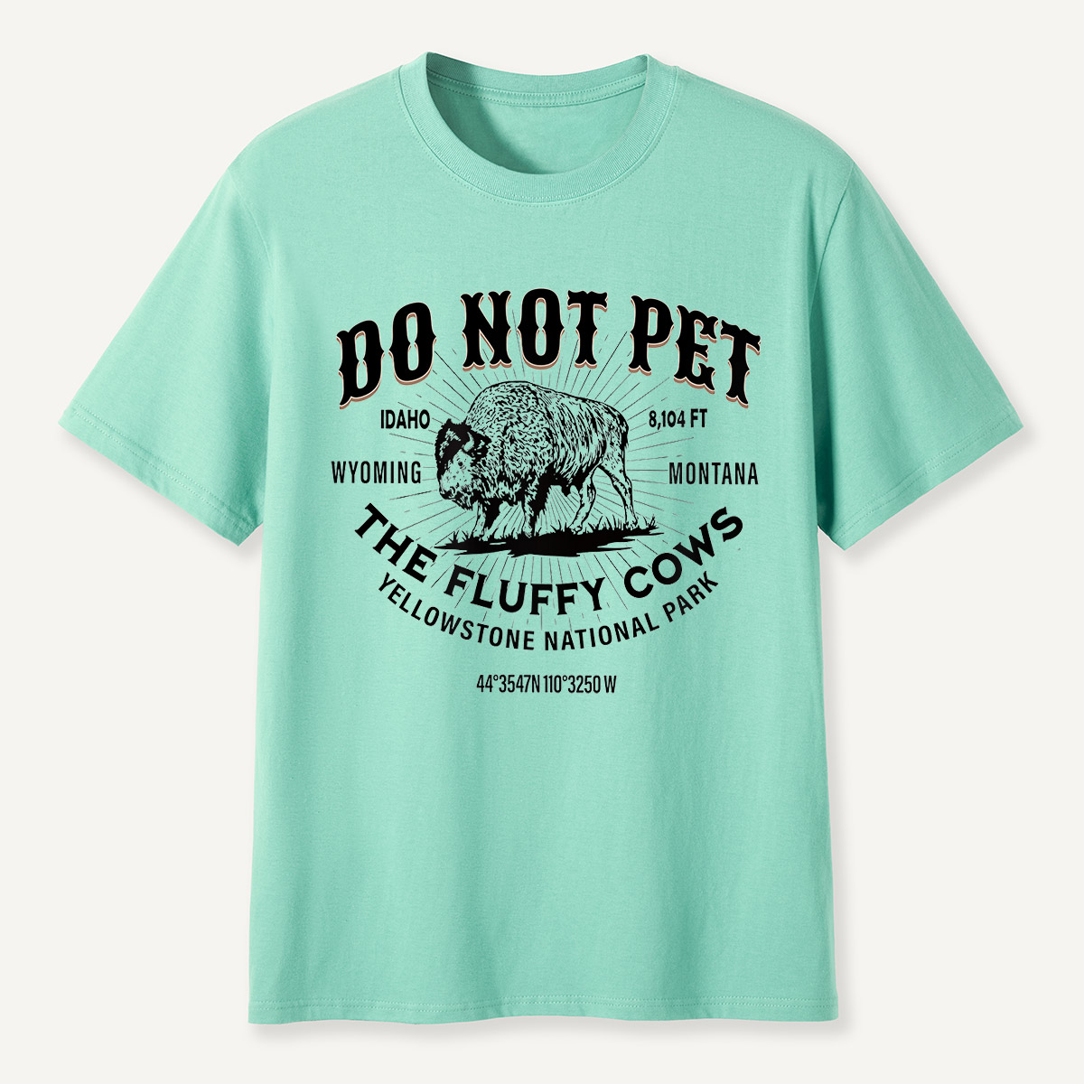 Do Not Pet the Fluffy Cows Yellowstone Coordinates T-Shirt