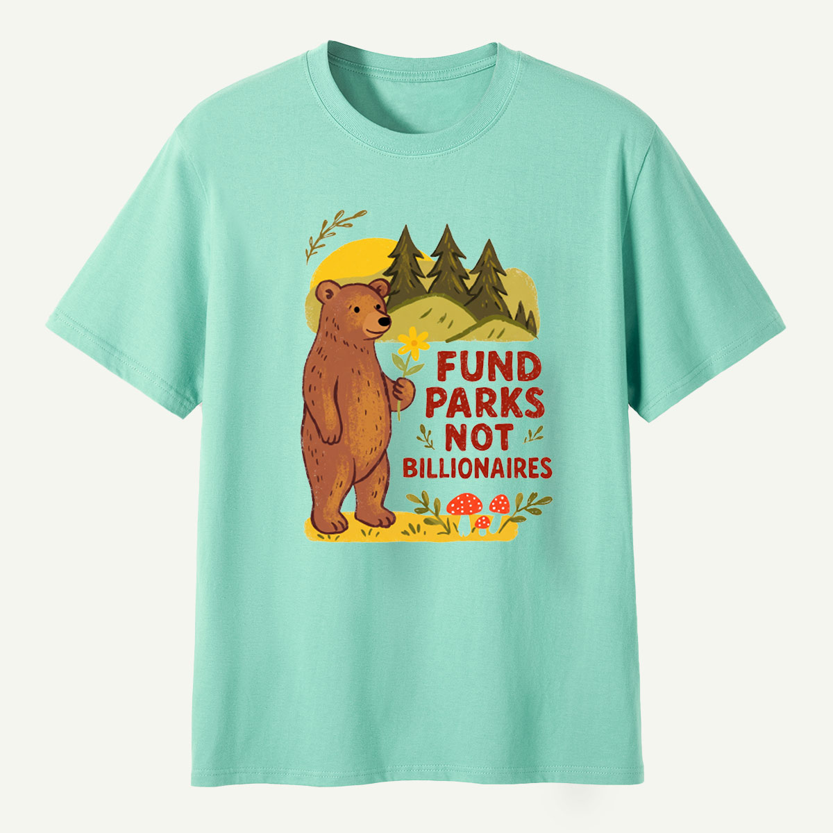 Fund Parks Not Billionaires Bear Wildflower Mountain Graphic T-Shirt
