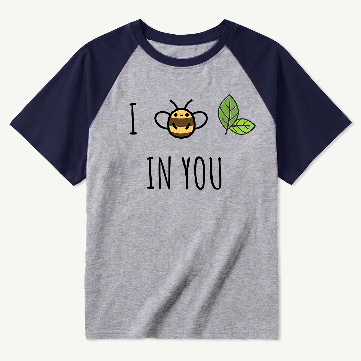 Bee Leaf Pun “I Believe in You” Raglan T-Shirt