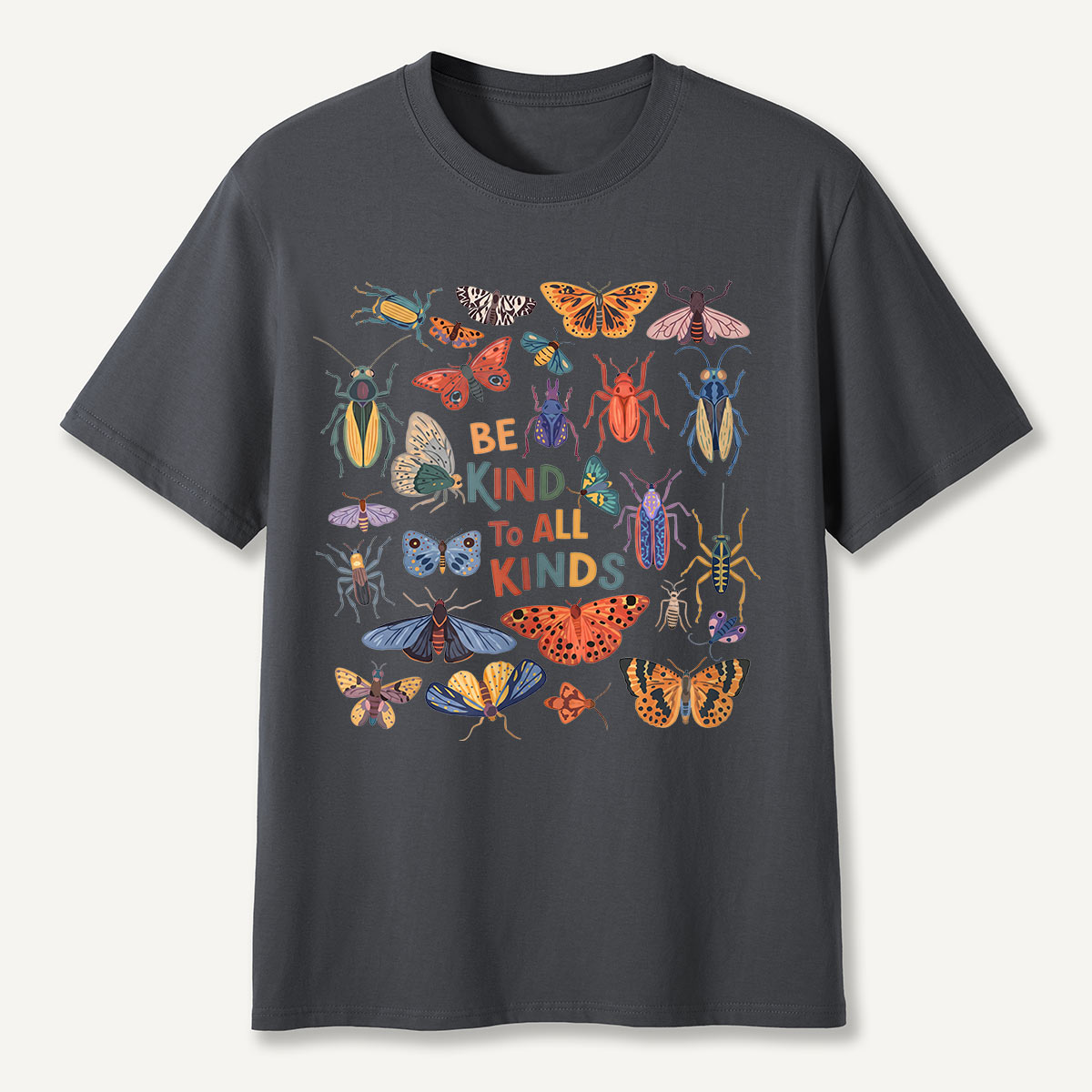 Be Kind to All Kinds Colorful Insects T-Shirt