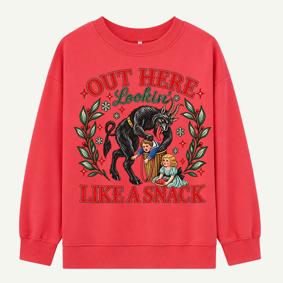 Out Here Looking Like A Snack Vintage Krampus And Children Sweatshirts