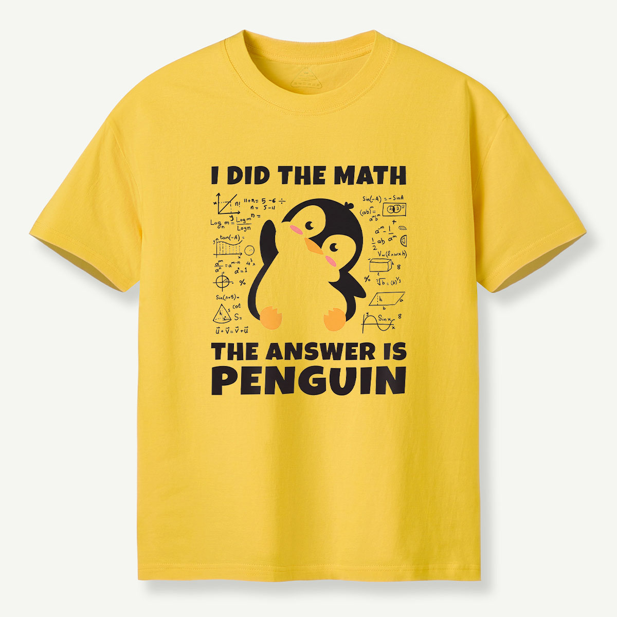 I Did The Math The Answer Is Penguin T-Shirt