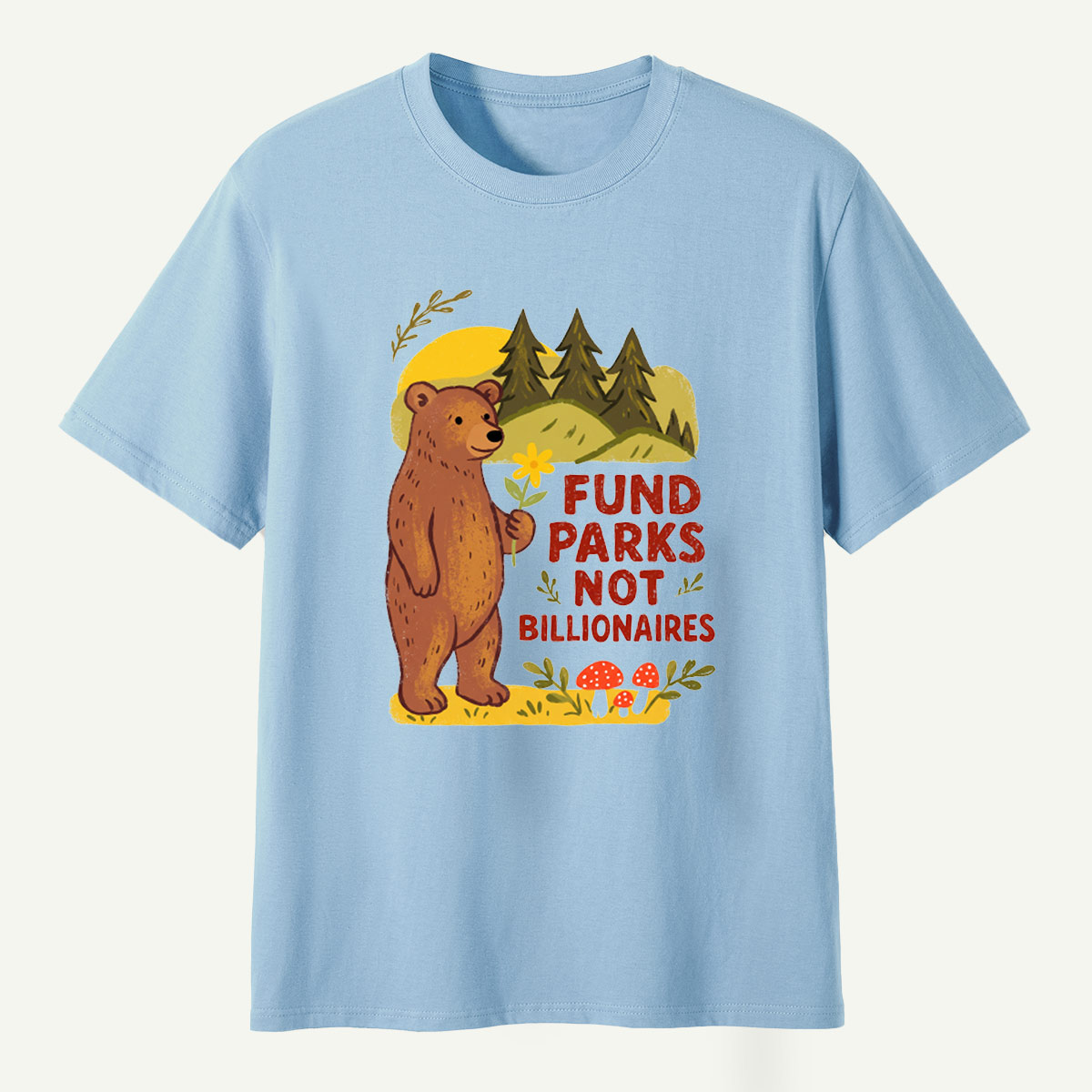 Fund Parks Not Billionaires Bear Wildflower Mountain Graphic T-Shirt