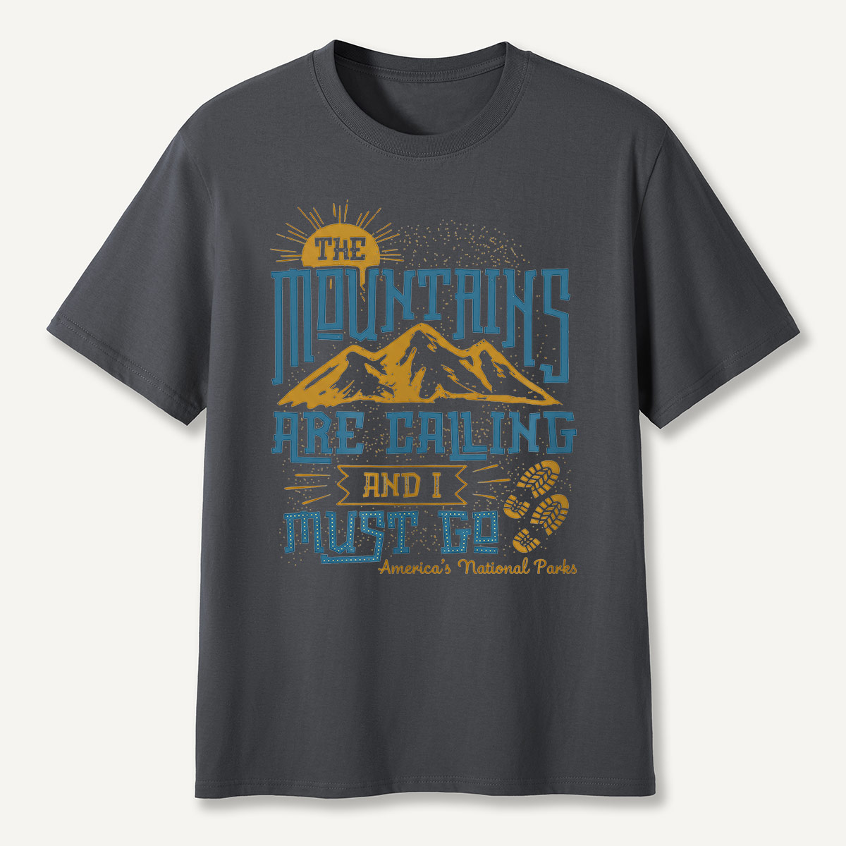 Mountains Are Calling I Must Go Quote  T-Shirt