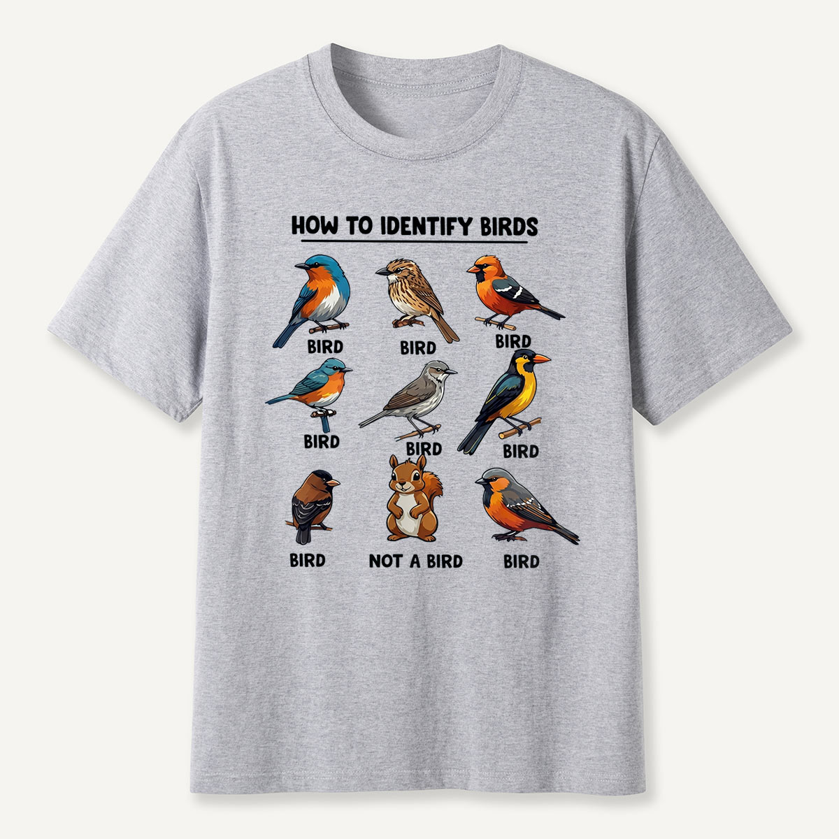 Funny Bird How to Identify Birds T-Shirt
