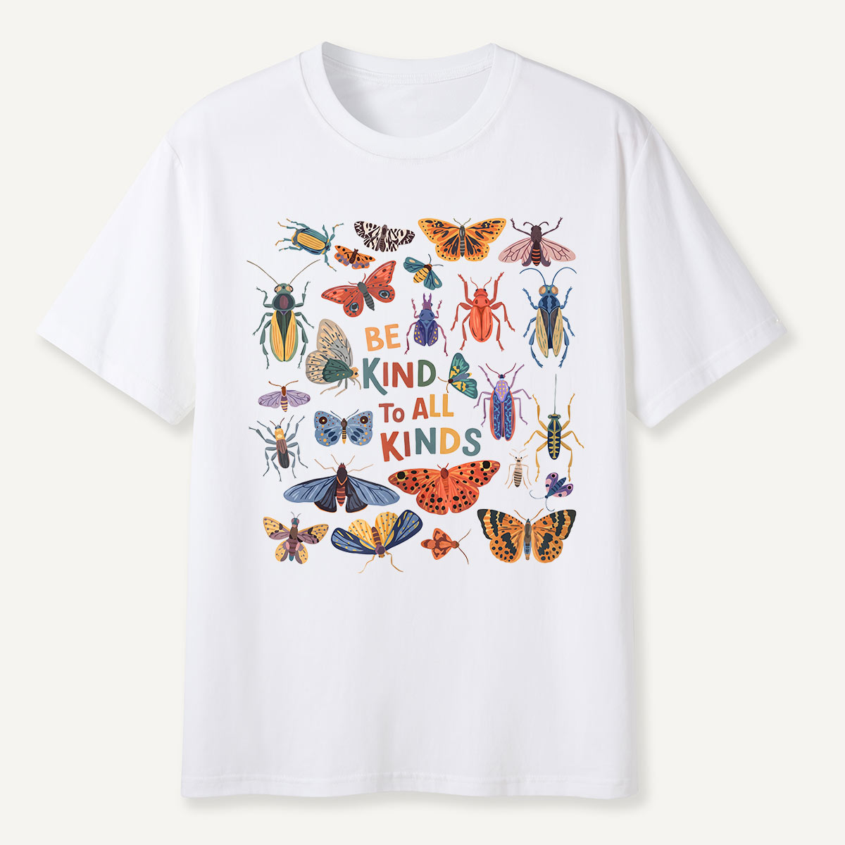 Be Kind to All Kinds Colorful Insects T-Shirt