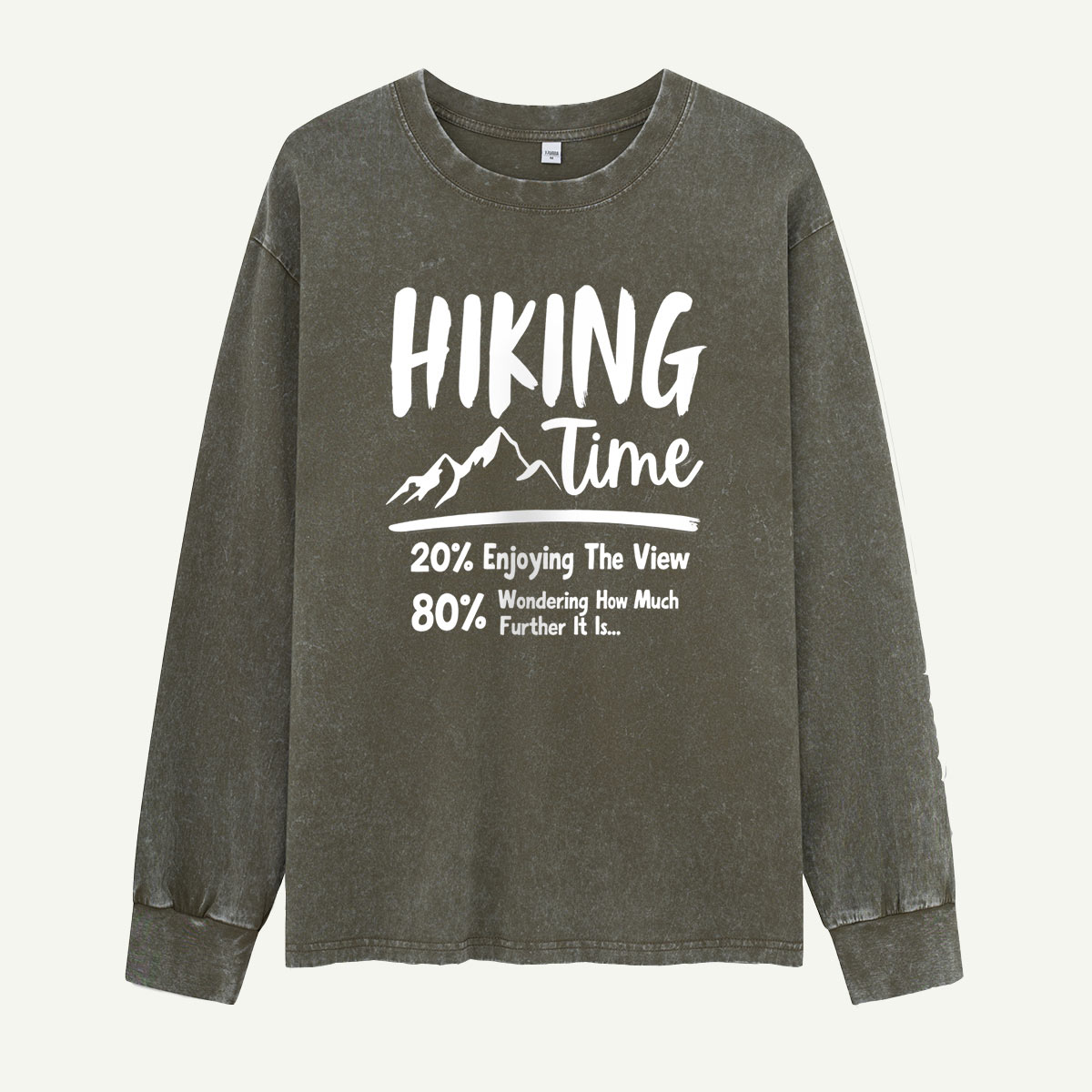 Hiking Time How Much Further Washed Long Sleeves