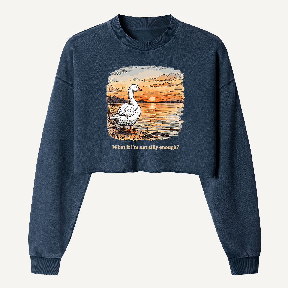 What If Im Not Silly Anymore Goose Sunset Women's Washed Cropped Sweatshirt