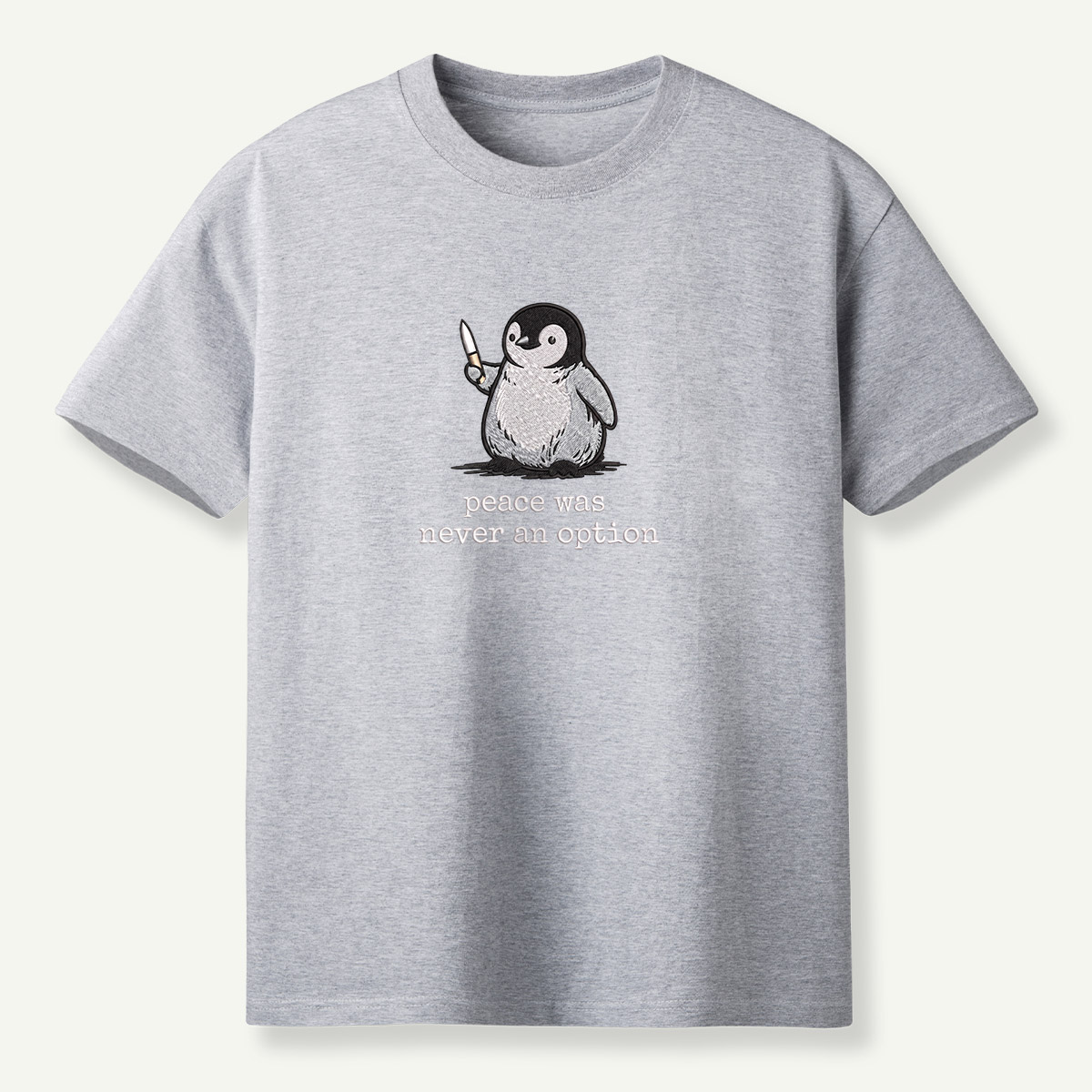 Peace Was Never An Option Penguin Embroidered T-Shirt
