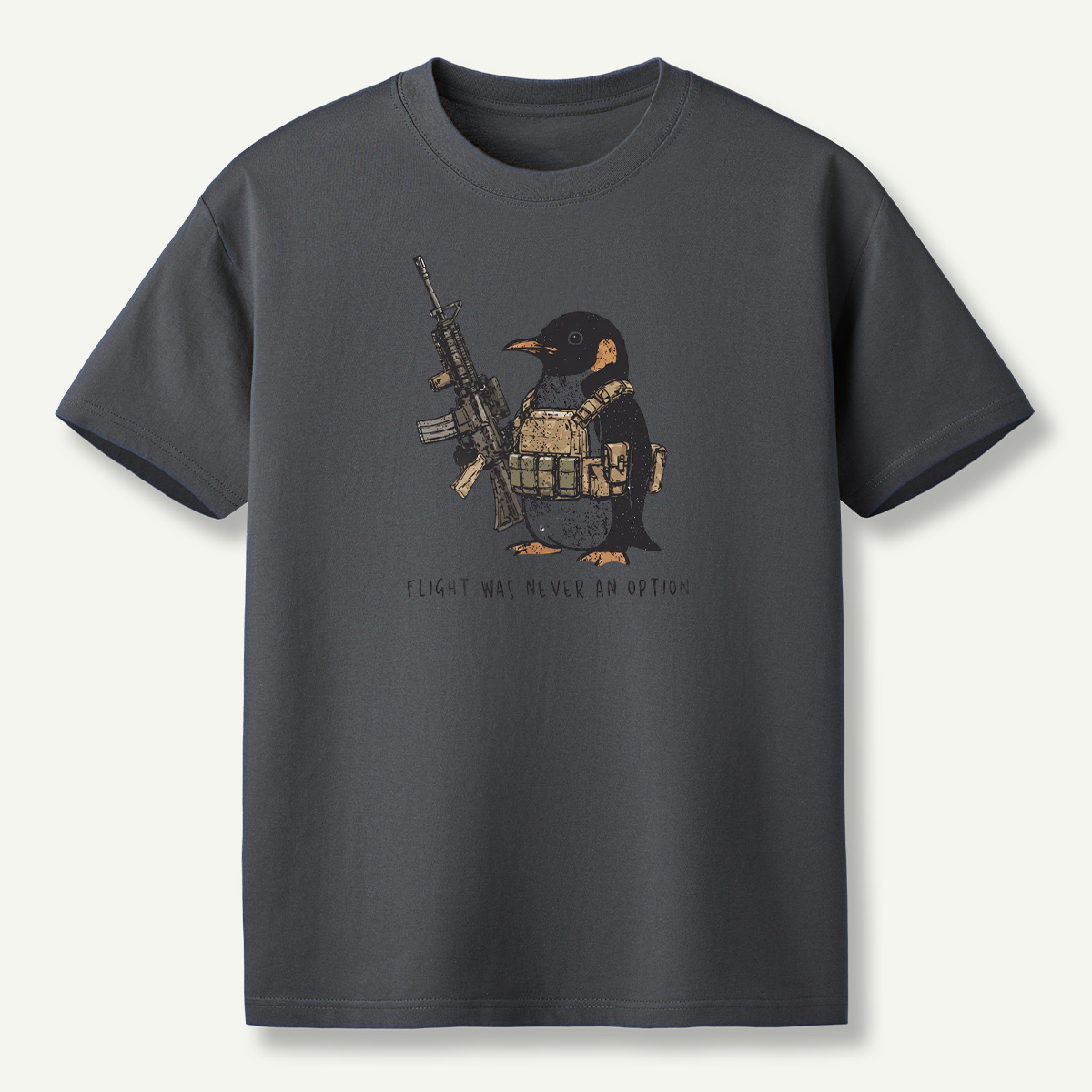 Flight Was Never An Option Tactical Rifle Penguin T-Shirt