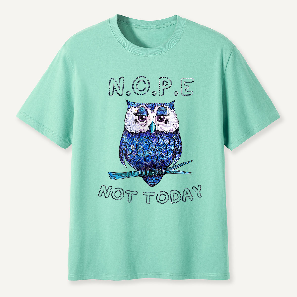 N.O.P.E Not Today Blue Owl T-Shirt