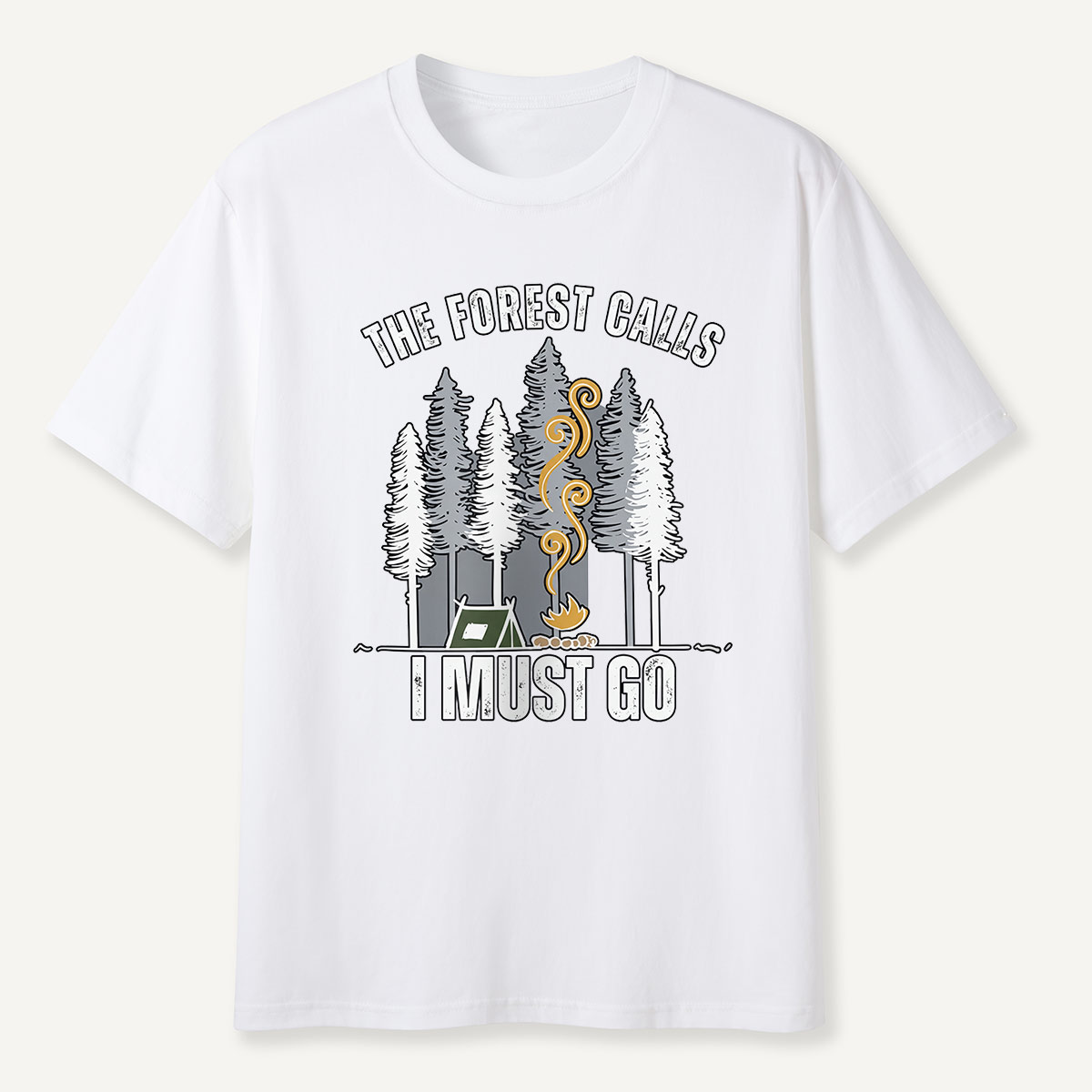 The Forest Calls I Must Go Campfire T-Shirt