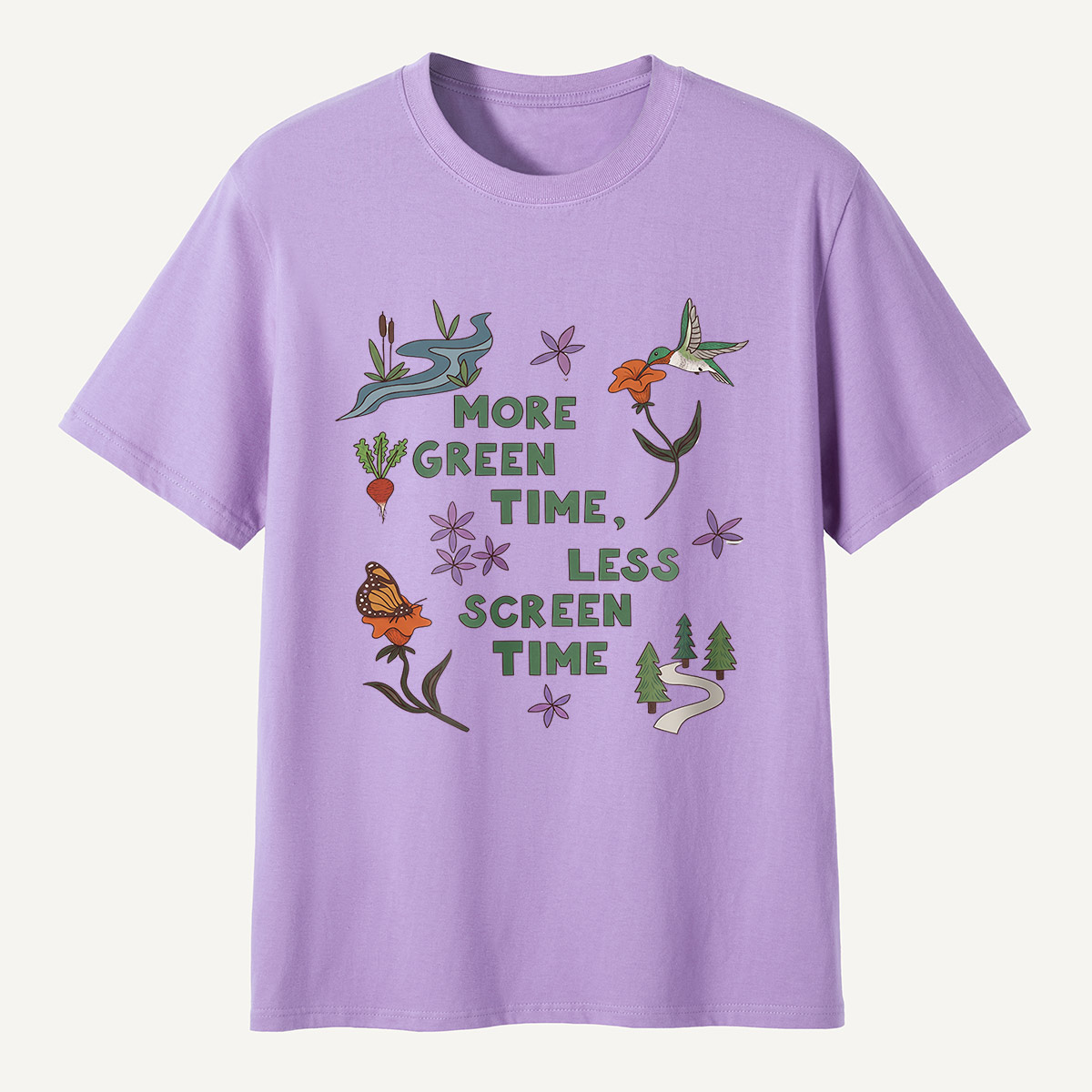 More Green Time Less Screen TimeT-Shirt