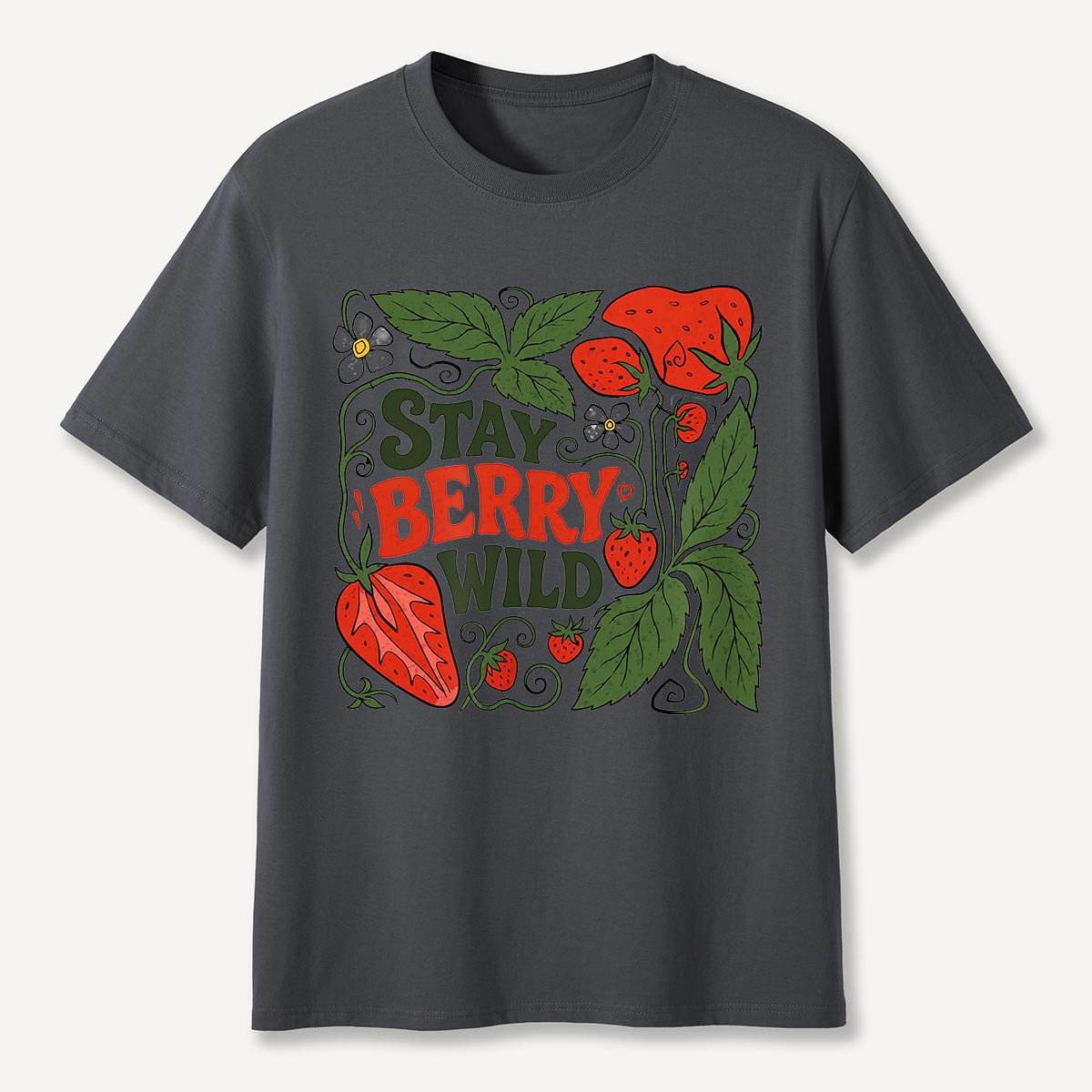 Stay Berry Wild Strawberry Illustration T-Shirt