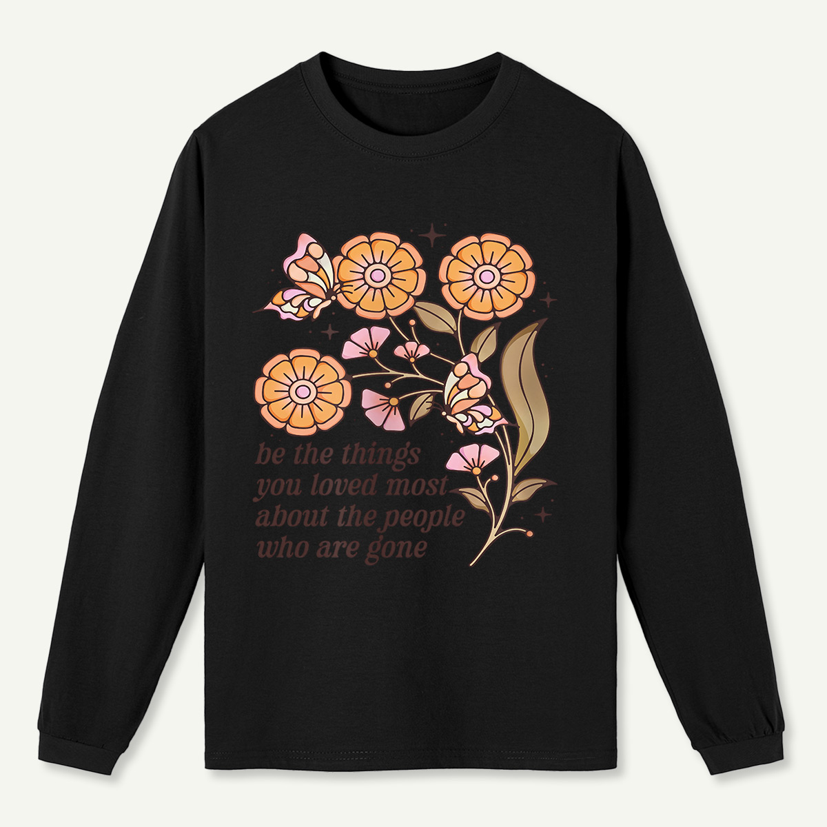 Carry Loved Memories Long Sleeve T-Shirt