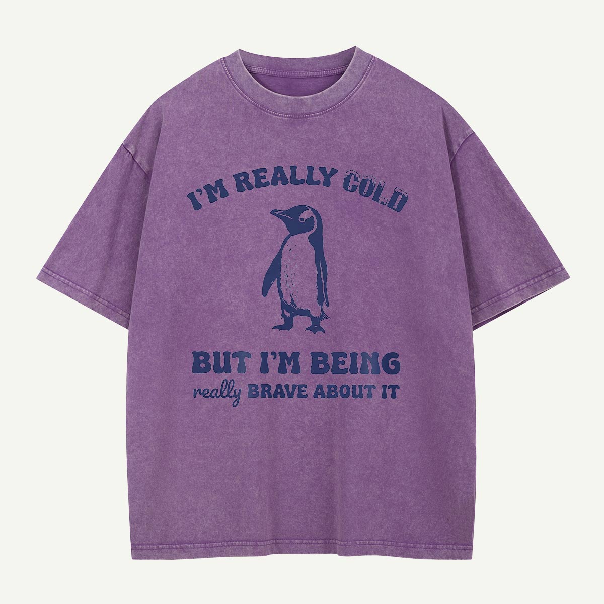 Really Cold Really Brave Penguin Washed T-Shirt