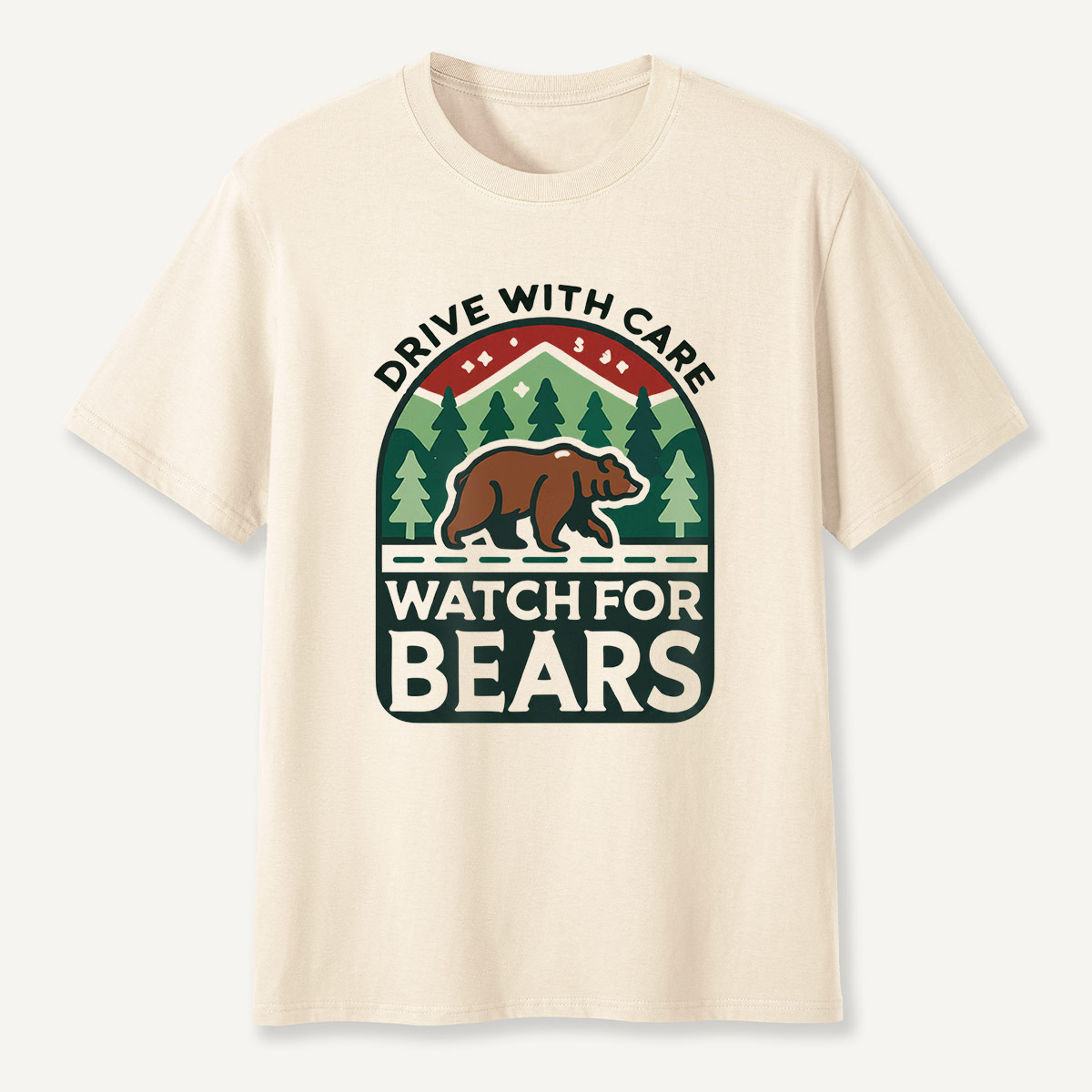 Drive with Care Watch for Bears Road Sig  T-Shirt