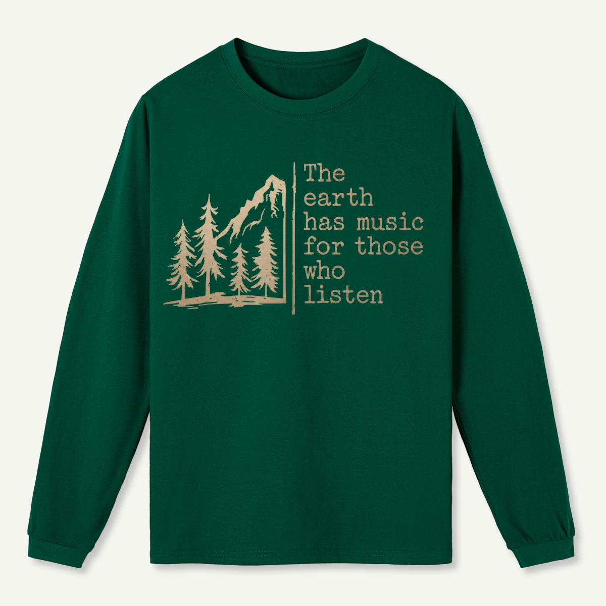 The Earth Has Music Long Sleeve T-Shirt